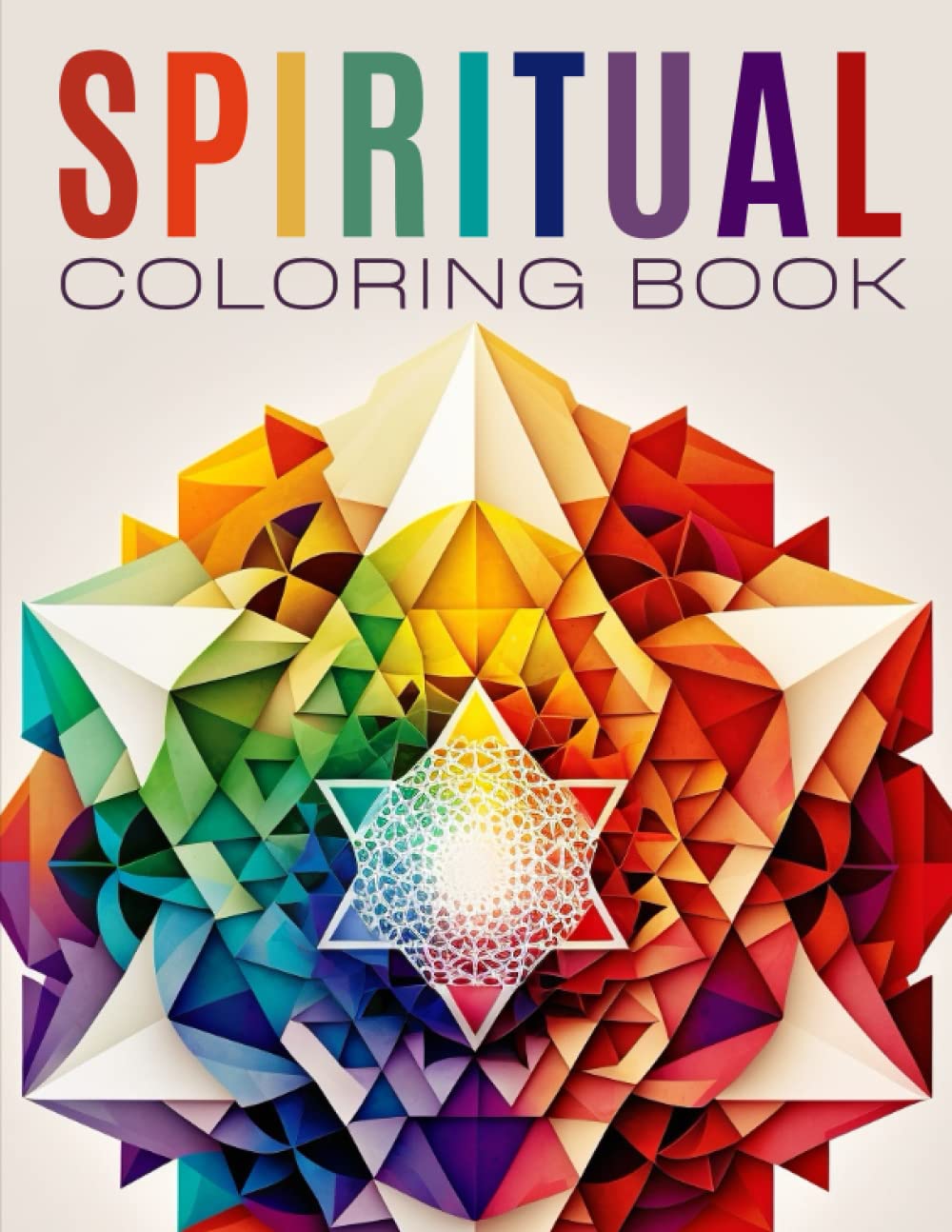 Spiritual Coloring Book: 60 Unique & Relaxing Sacred Geometry Designs ...