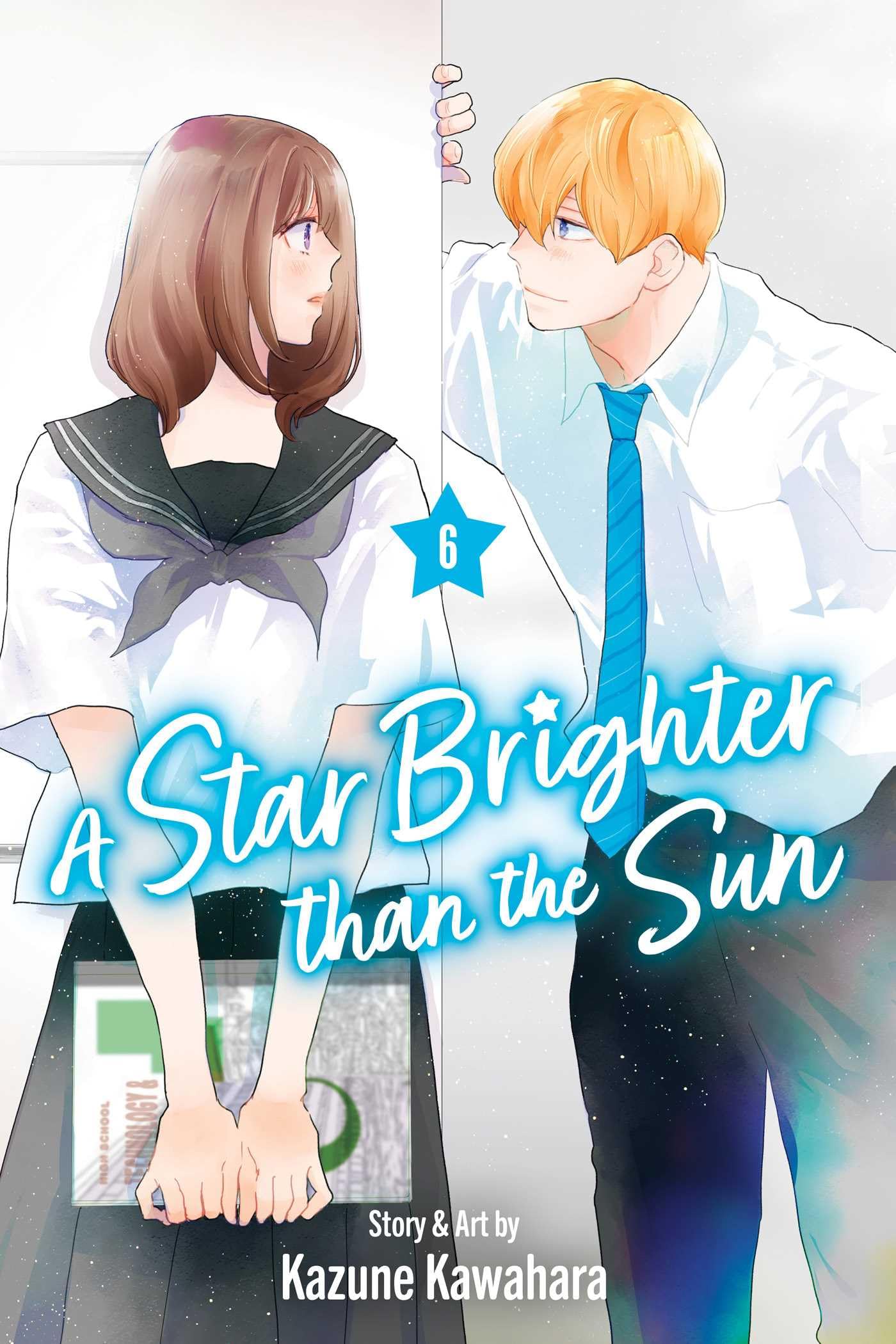 A Star Brighter than the Sun, Vol. 6 : Volume 6