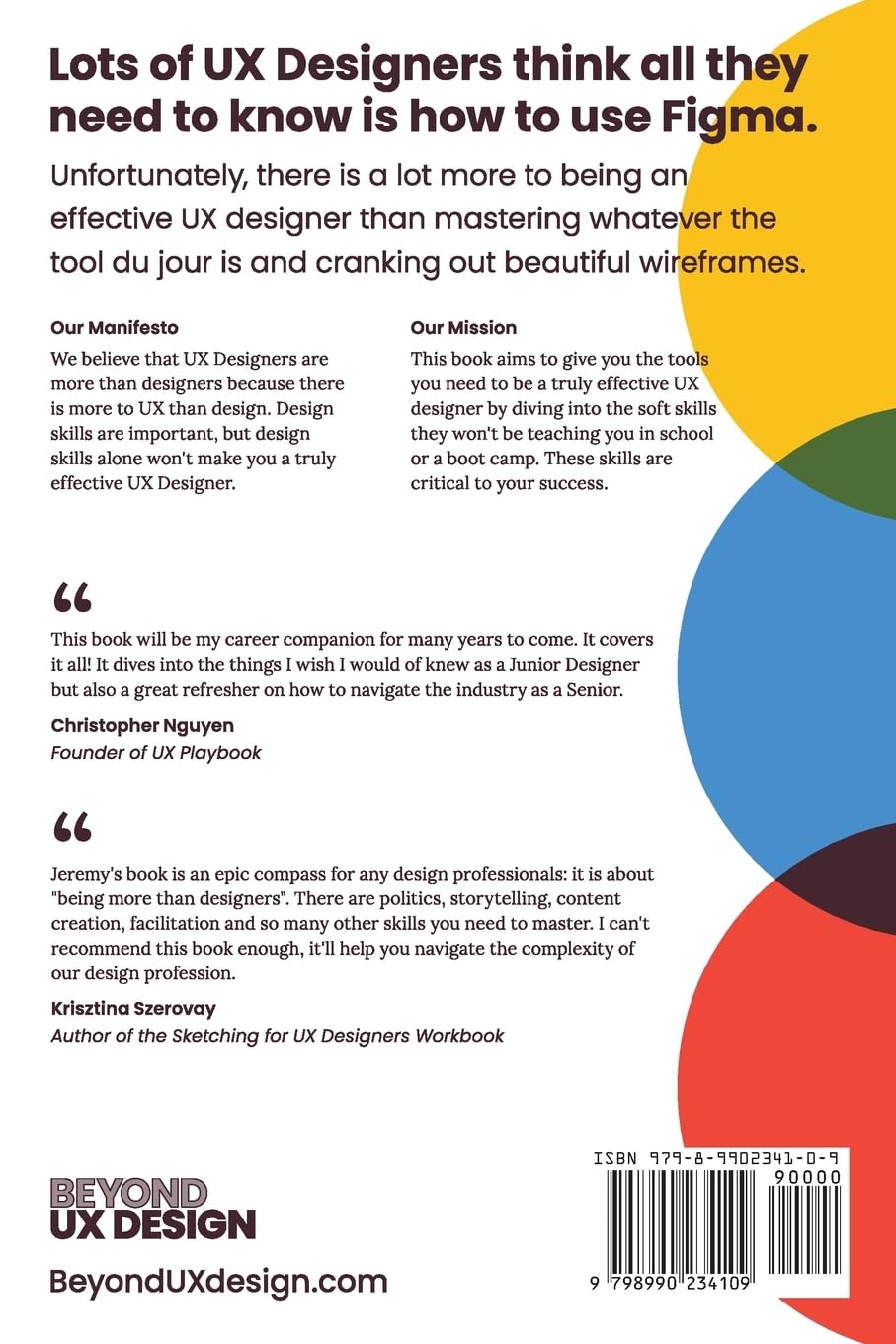 Beyond UX Design: Master Your Craft Beyond Pixels and Prototypes