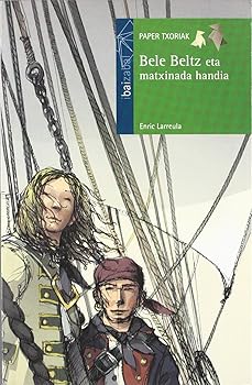 Bele Beltz eta matxinada ha...