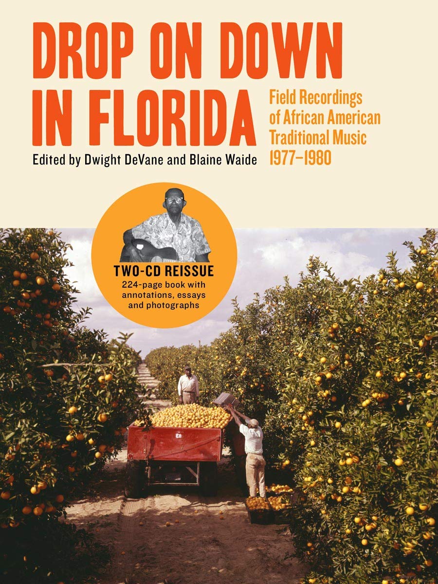 Drop On Down In Florida: Field Recording