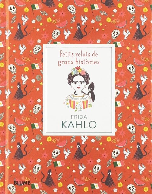 Portada de Frida Kahlo: Petits Relats de Grans Histories