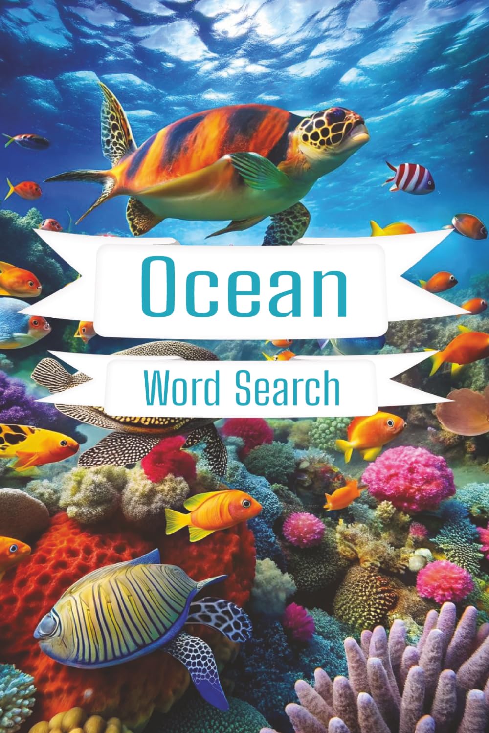 Ocean Word Search: Puzzle Book: Word Searches with Easy to Read Print about Ocean, Sea, and More | 6x9 inches, 110 pages | 50+ Puzzles