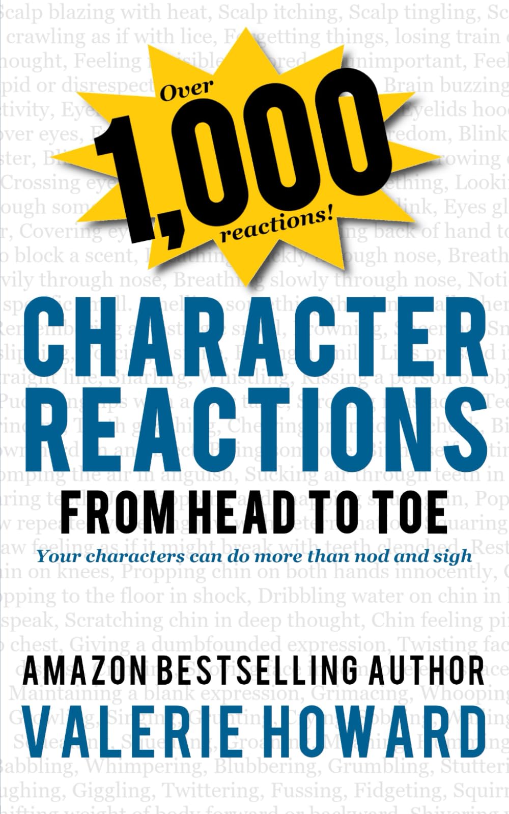 Character Reactions from Head to Toe (Indie Author Resources)