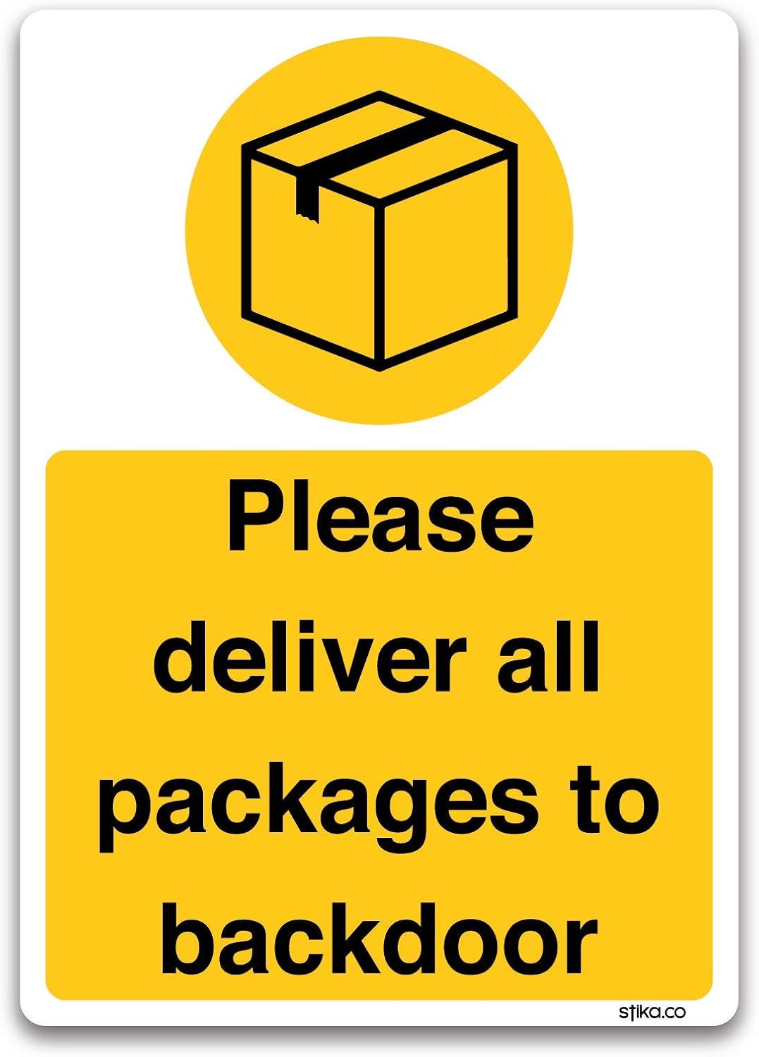 Please Deliver All Packages To Backdoor Sign A5 Self adhesive Vinyl