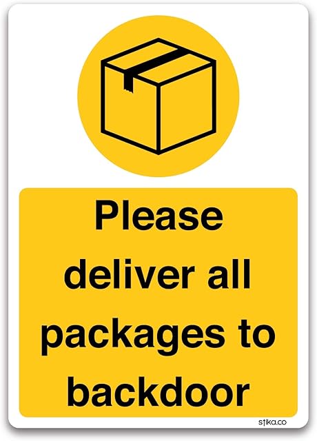 Please deliver all packages to backdoor Sign, A6 self-adhesive vinyl sticker, Postman, Couriers, Delivery Door notice