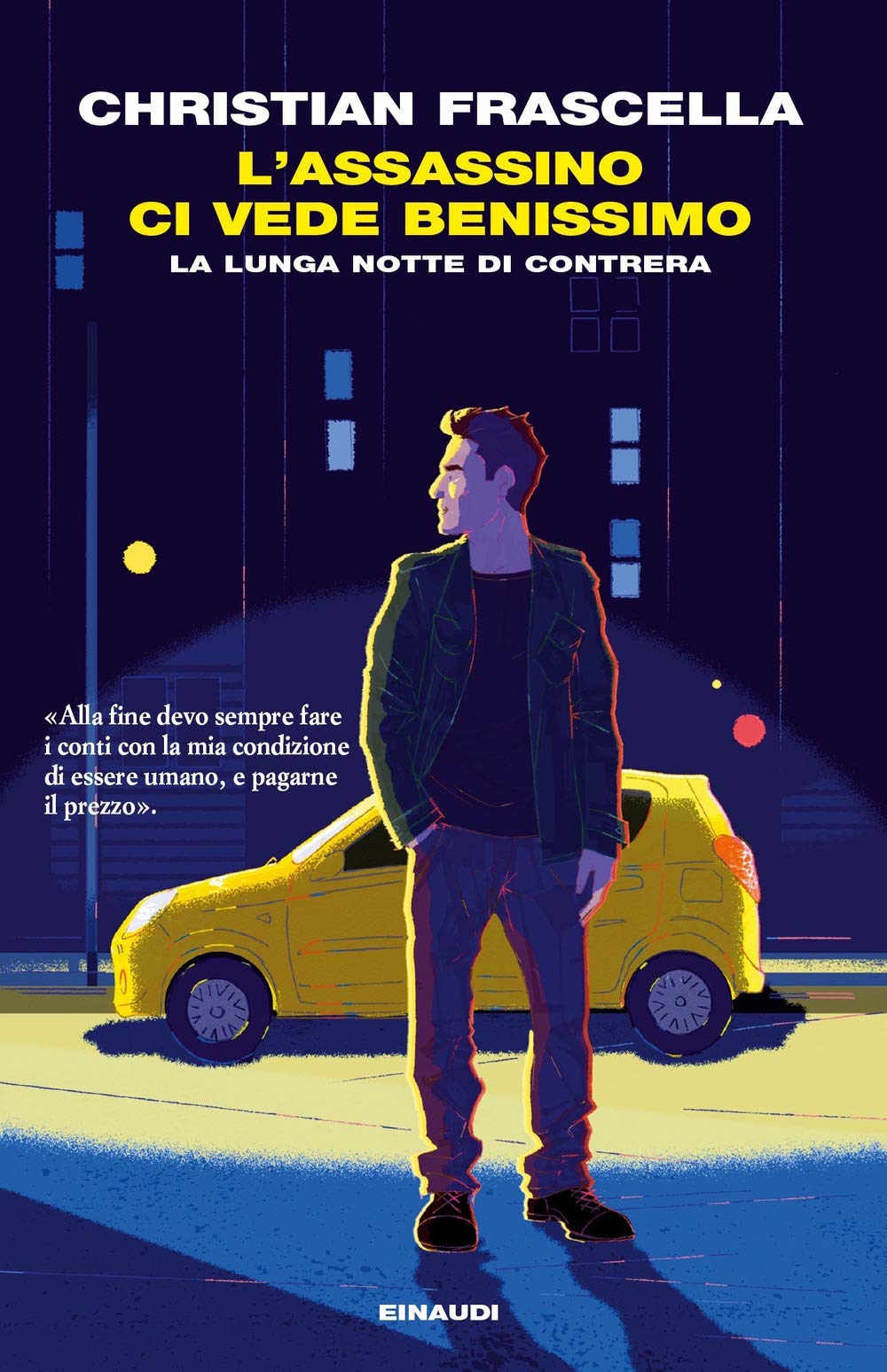 L'assassino Ci Vede Benissimo. La Lunga Notte Di Contrera - 4