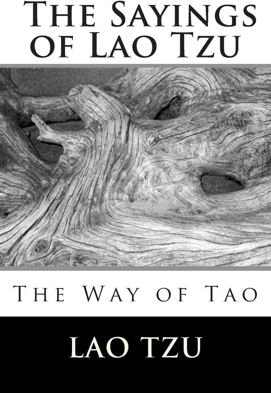 The Sayings Of Lao Tzu