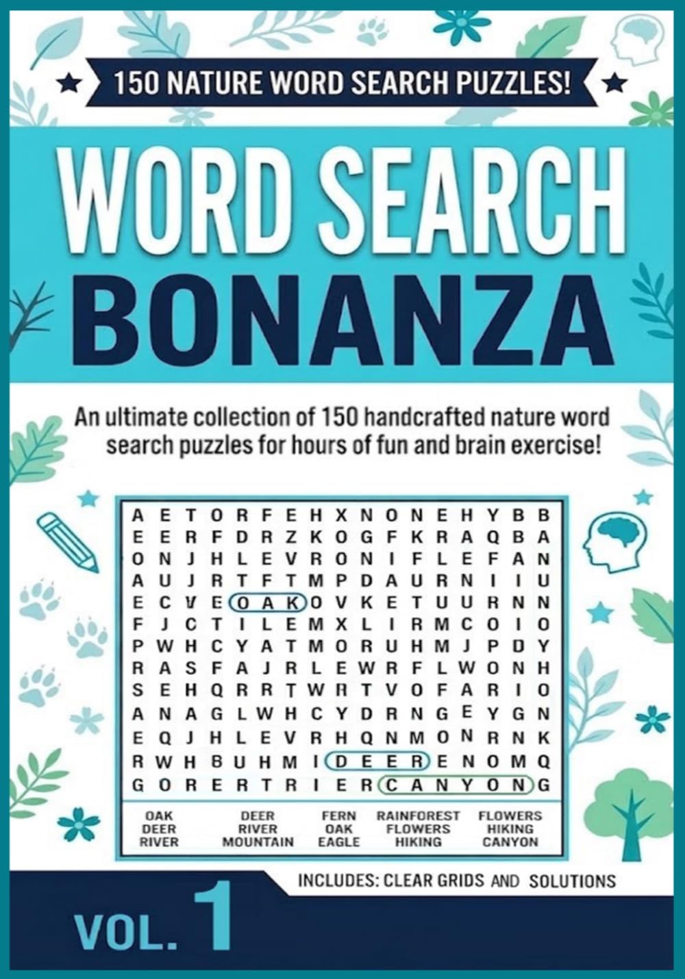 WORD SEARCH BONANZA: 150 NATURE PUZZLES: A Ultimate Collection of 150 Handcrafted Nature Word Search Puzzles for Hours of Fun and brain Exercise! (Large Print) (For Adults and Seniors)
