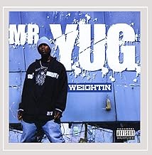 Weightin       Explicit Lyrics