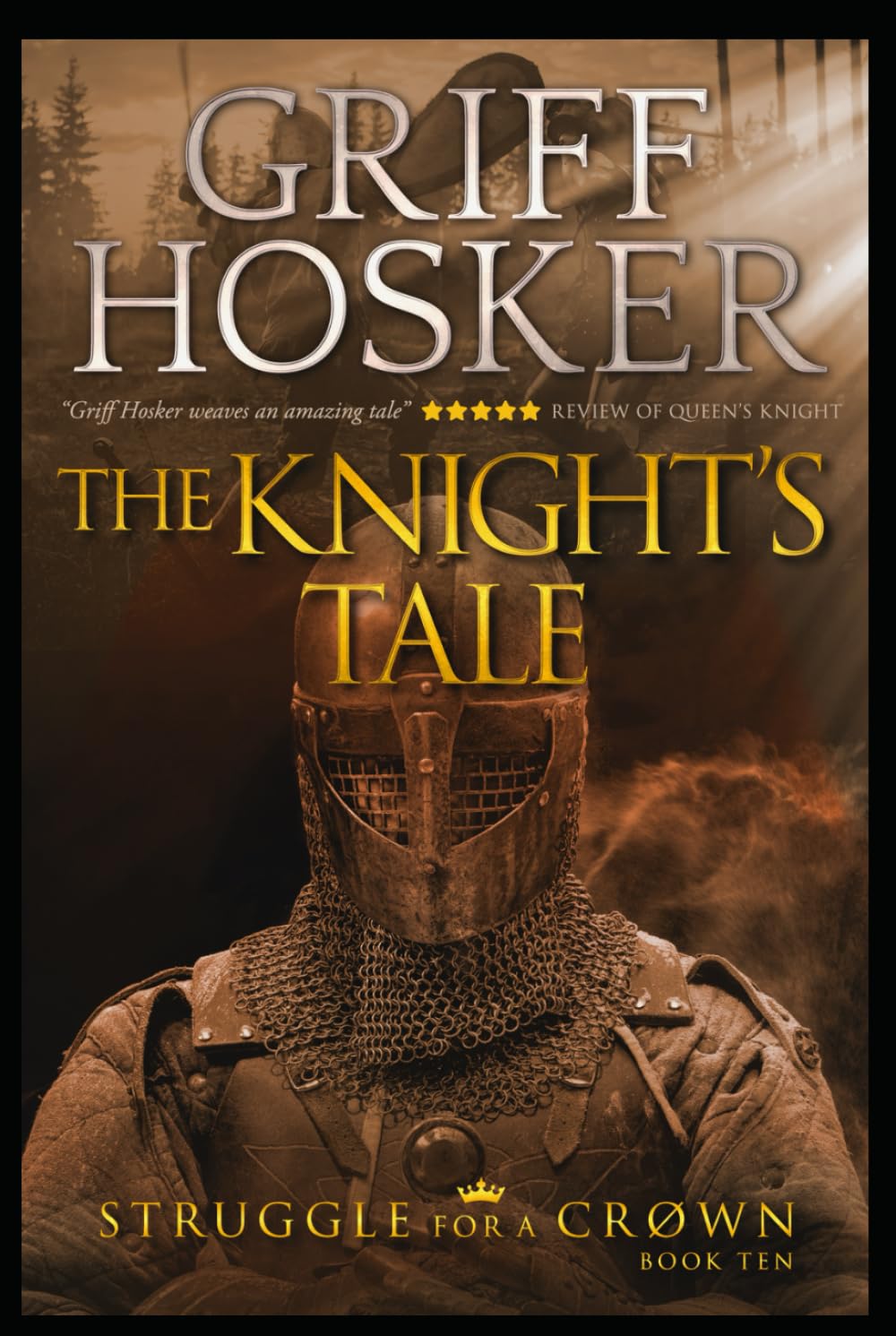 The Knight's Tale (Struggle For a Crown)