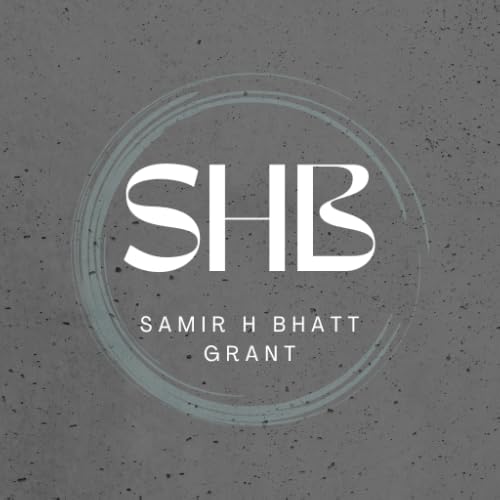 Samir H Bhatt - Grant
