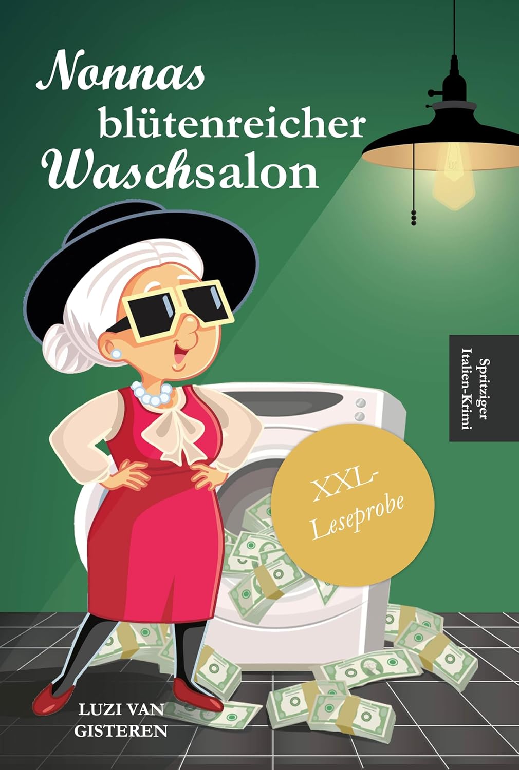 Amazon.co.jp Nonnas blütenreicher Waschsalon XXLLeseprobe der SuperNonnaSerie (German