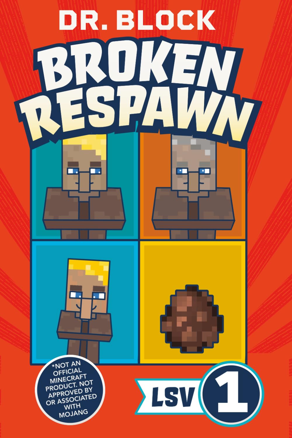 Broken Respawn: An Unofficial Minecraft Book (Legacy of the Surfer Villager)