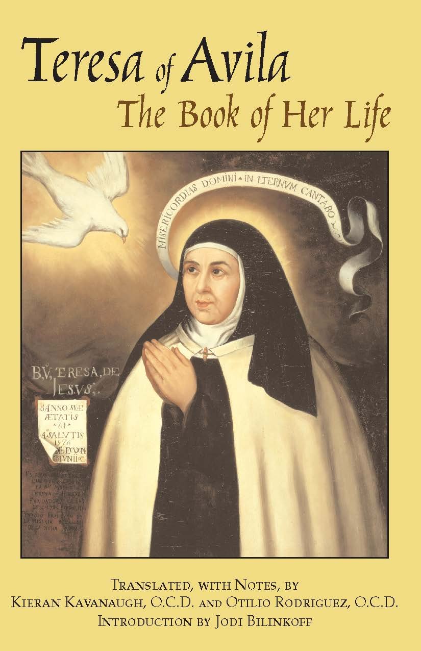 Teresa of Avila The Book of Her Life 9780872209077