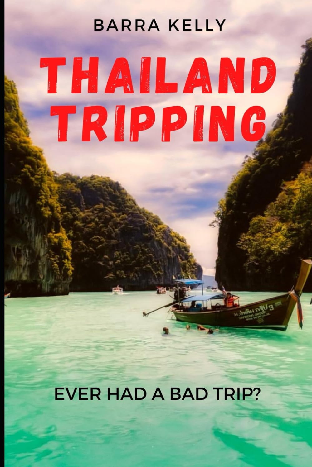 Thailand Tripping: A Dark Journey