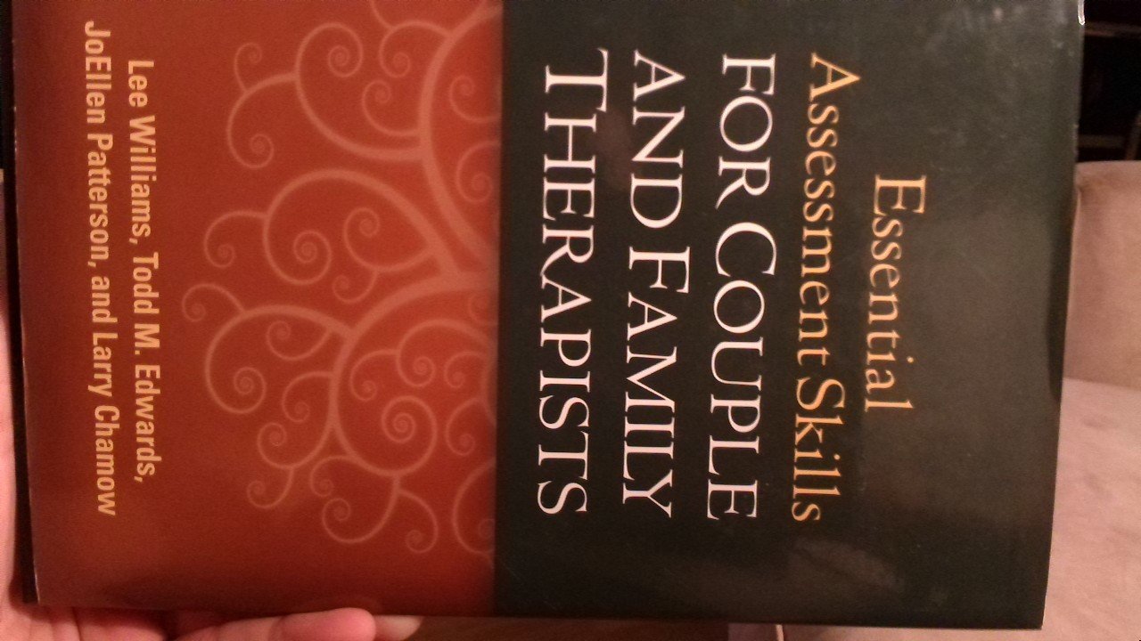 Buy Essential Assessment Skills for Couple and Family Therapists (The Guilford Family Therapy Series) — BookShops.in