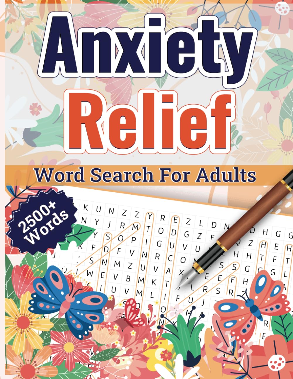 Anxiety Relief Word Search For Adults: The Anxiety Toolkit For Stressed People: At Home Activities For Adults