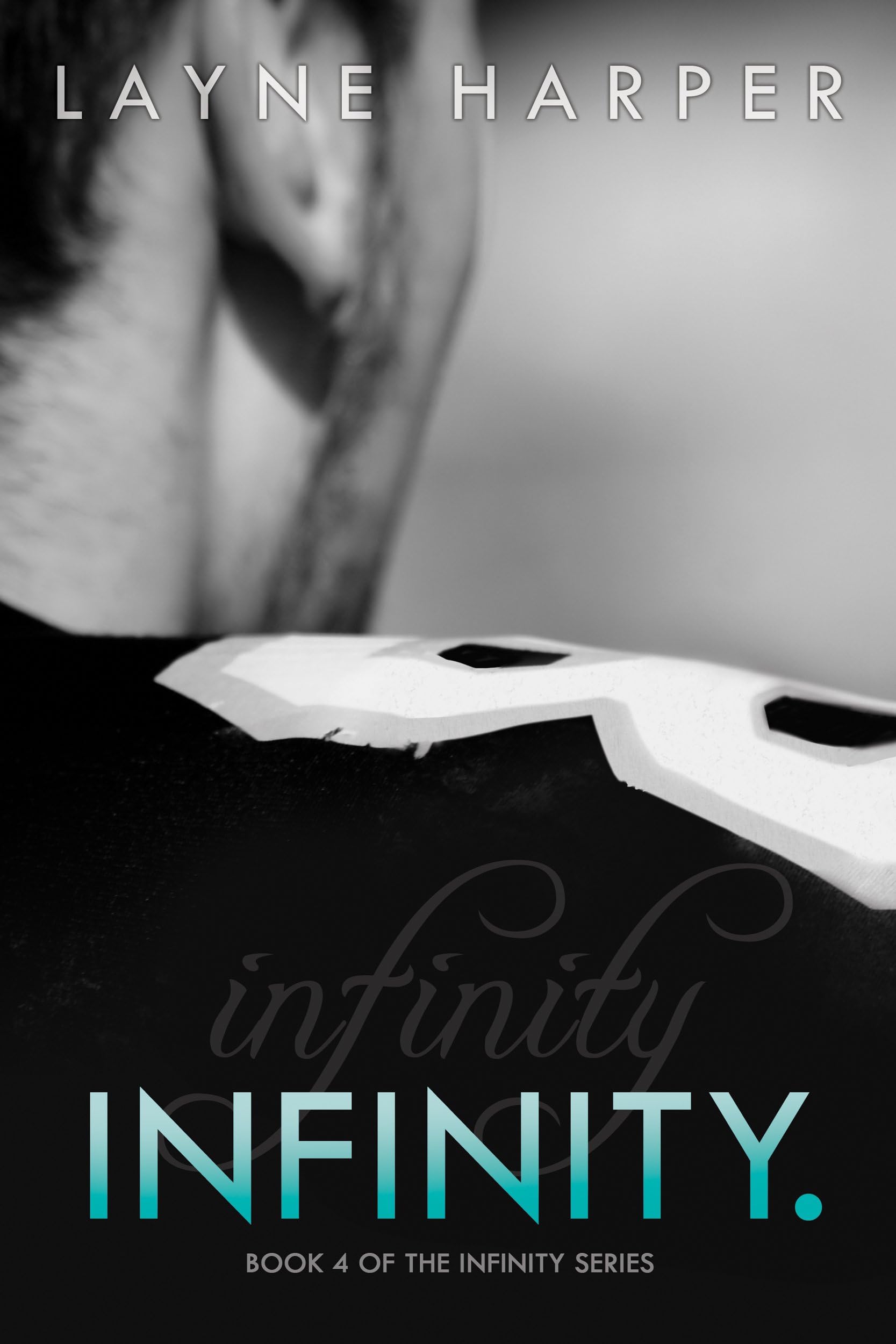 Infinity. (Infinity Series Book 4)
