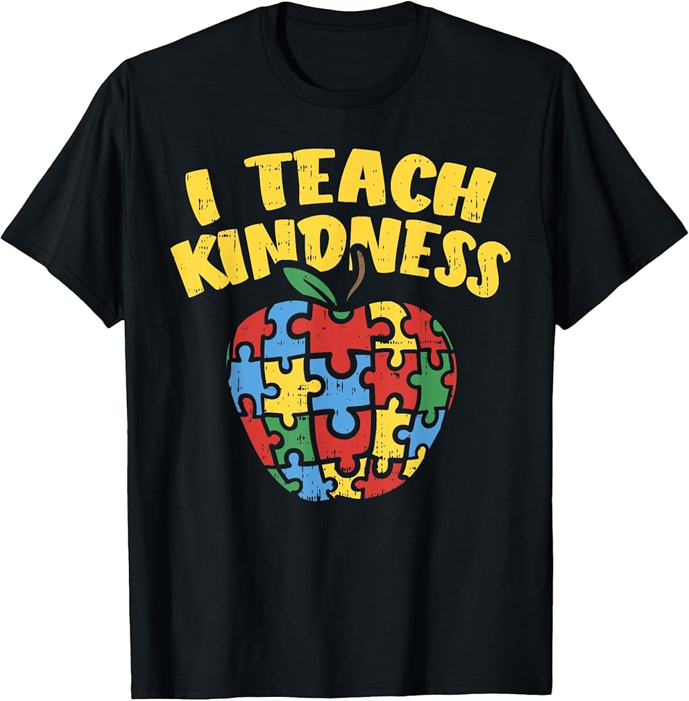 Autism Teacher Shirt I Teach Kindness Apple Puzzle Awareness T-Shirt
