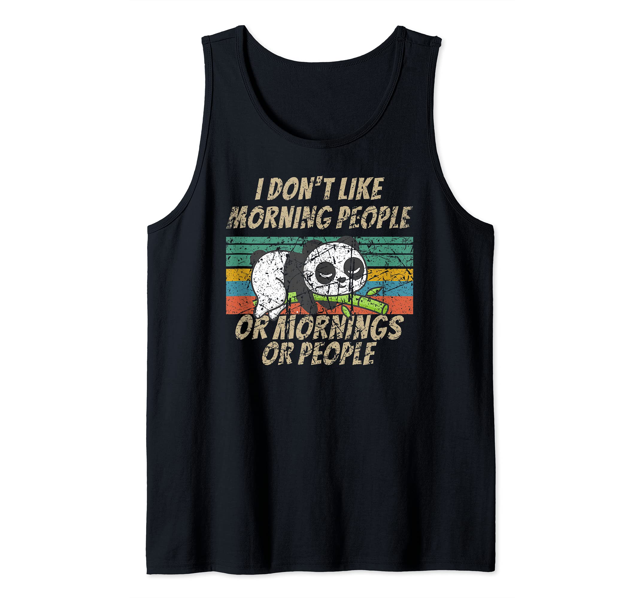 I hate Morning People and Mornings and People panda bear Tank Top, Black