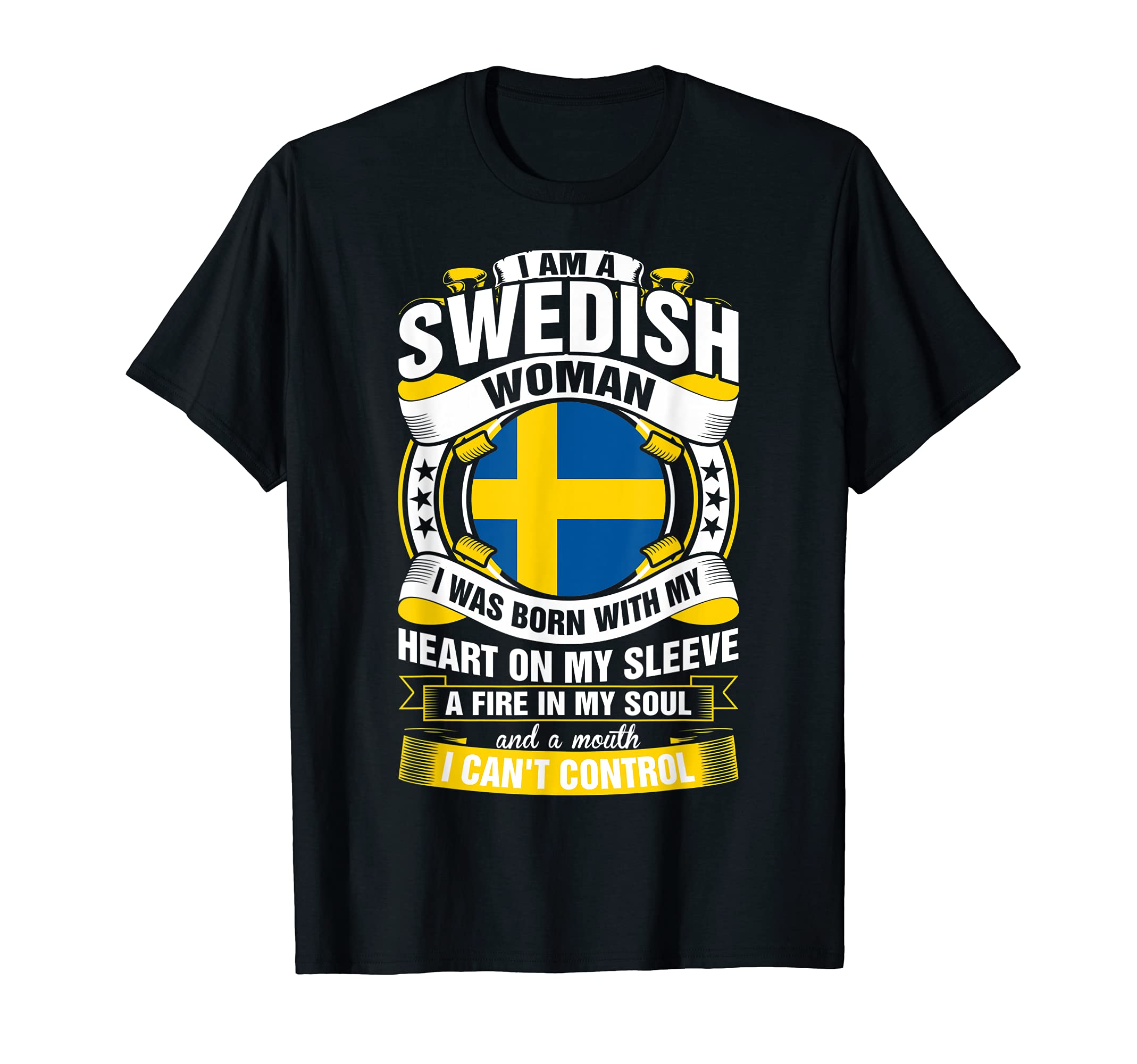I Am Swedish Woman I Was Born With Heart On My Sleeve TShirt