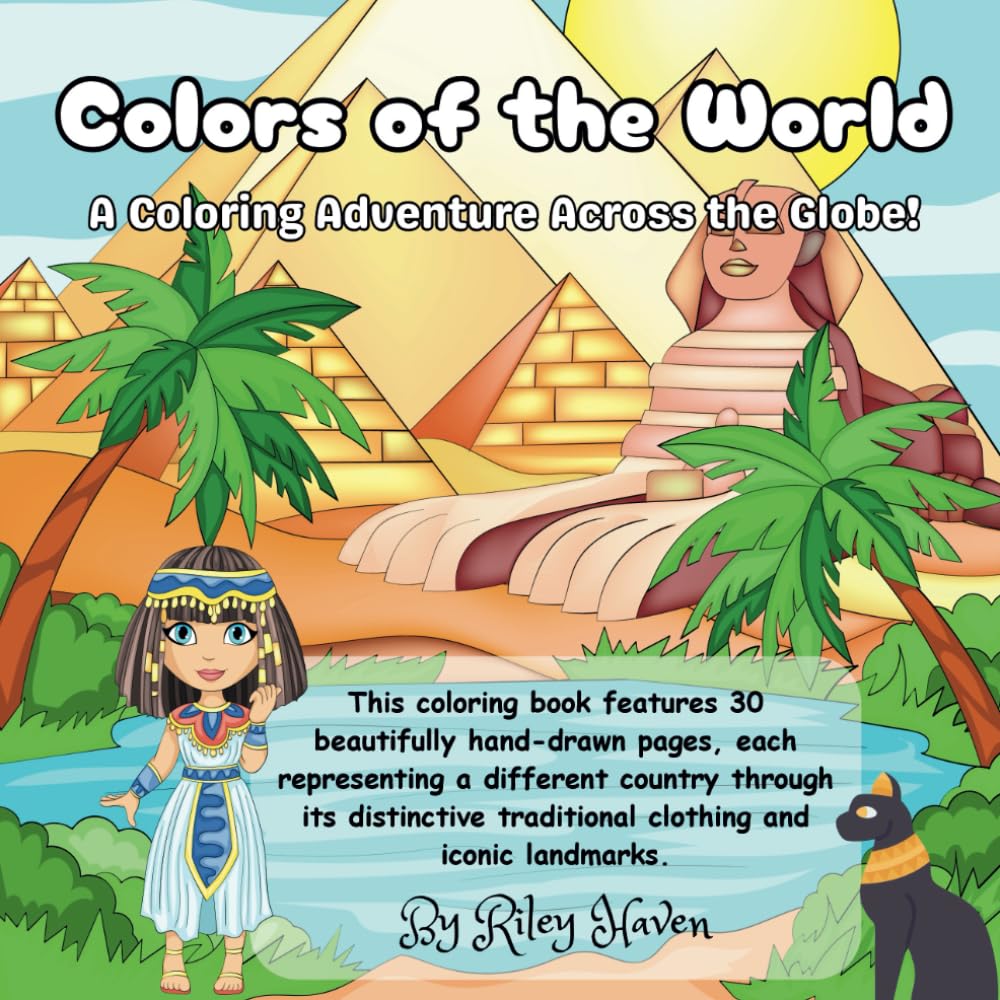 Colors of the World Coloring Book: A Coloring Adventure Across the Globe | 30 hand-drawn pages | 8.5 x 8.5" | Bold Easy, For Educators, Classrooms, Travel Lovers, Kids, Adults, Learning