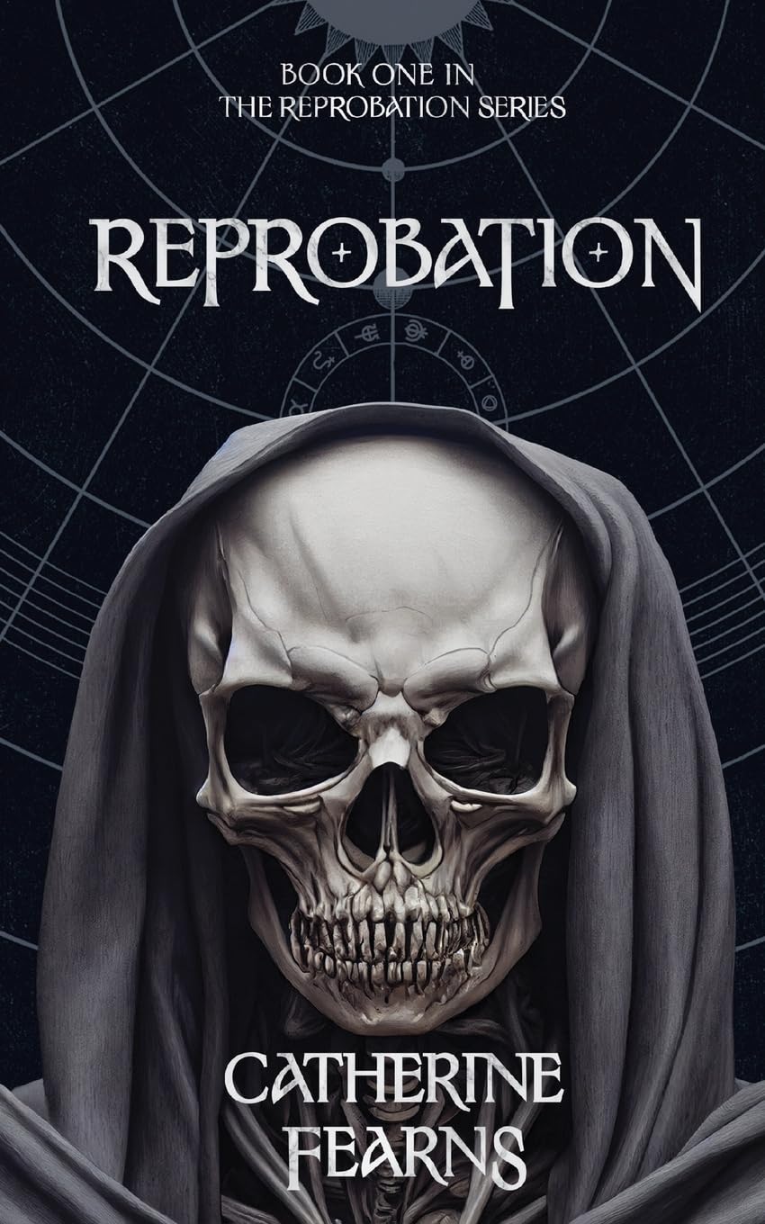 Reprobation: A Supernatural Thriller: 1 (The Reprobation Series)