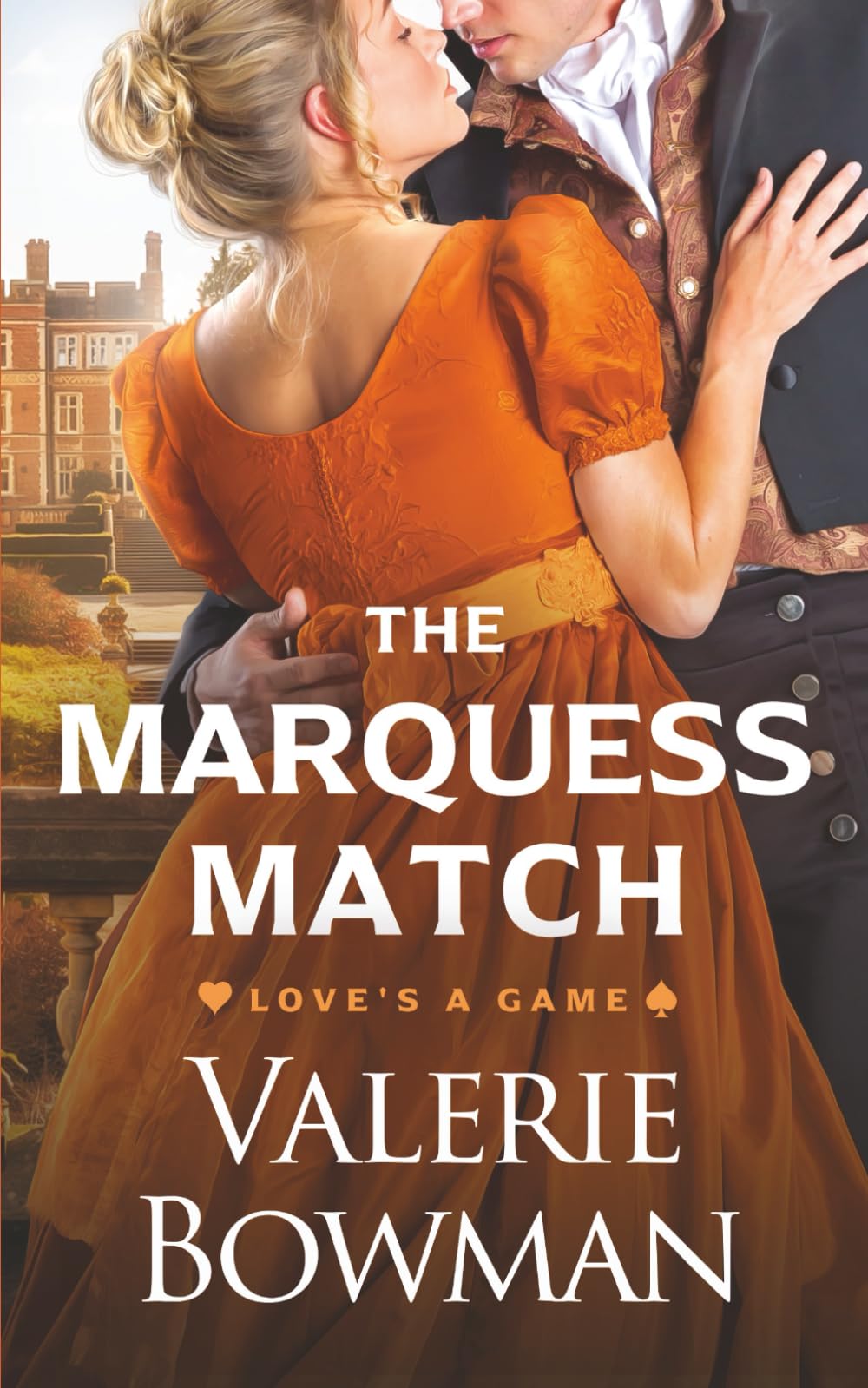 The Marquess Match: 3 (Love's a Game)