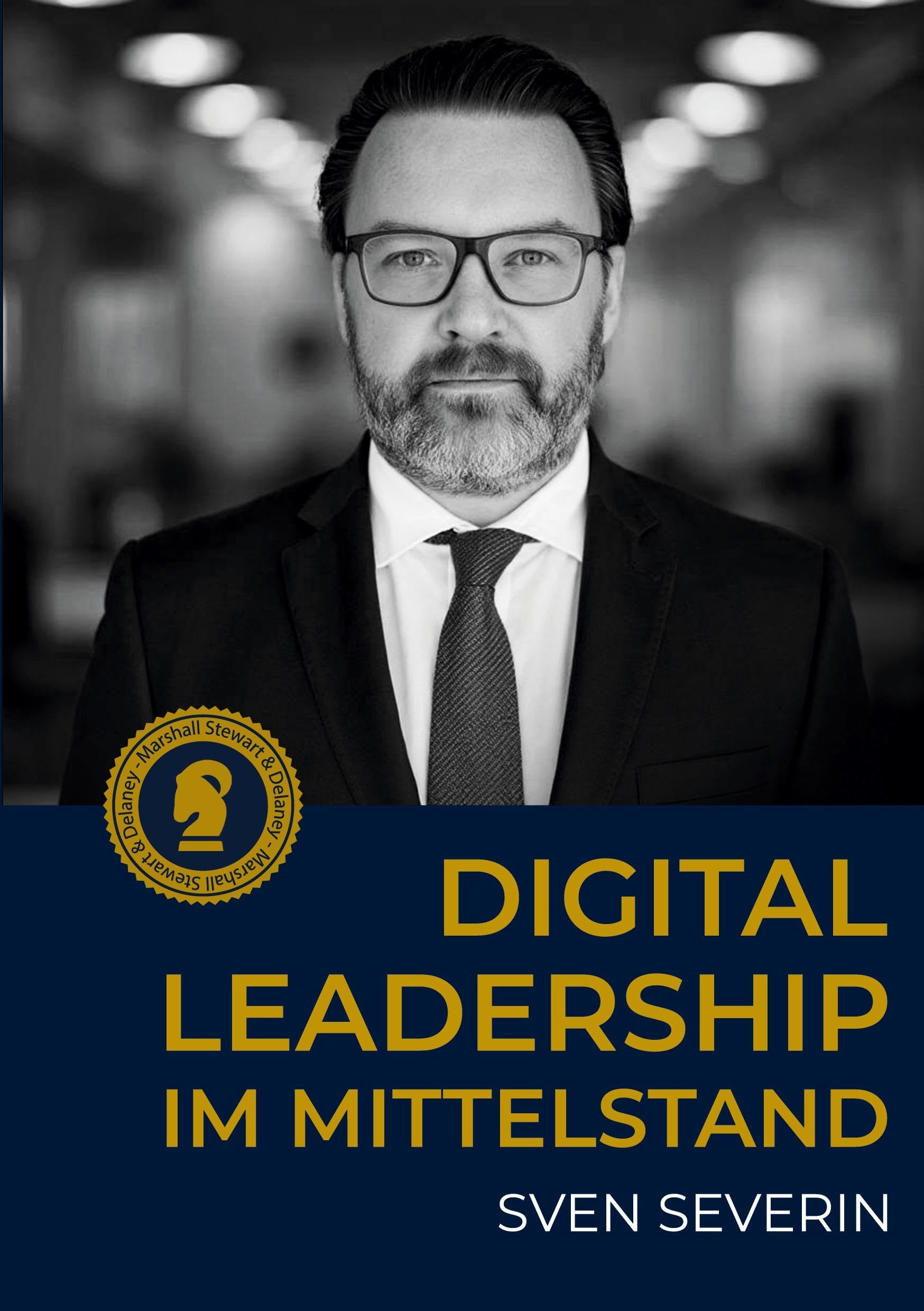 Digital Leadership im Mittelstand: Wie Führungskräfte den Spagat zwischen Tradition und Transformation meistern