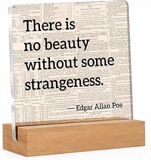 Literary Gifts for Book Lovers Readers Writers, There Is No Beauty Without Some Strangeness Quote Acrylic Plaque Sign With Wooden Stand, Gothic Home Office Desk Decor 4x4 Inch