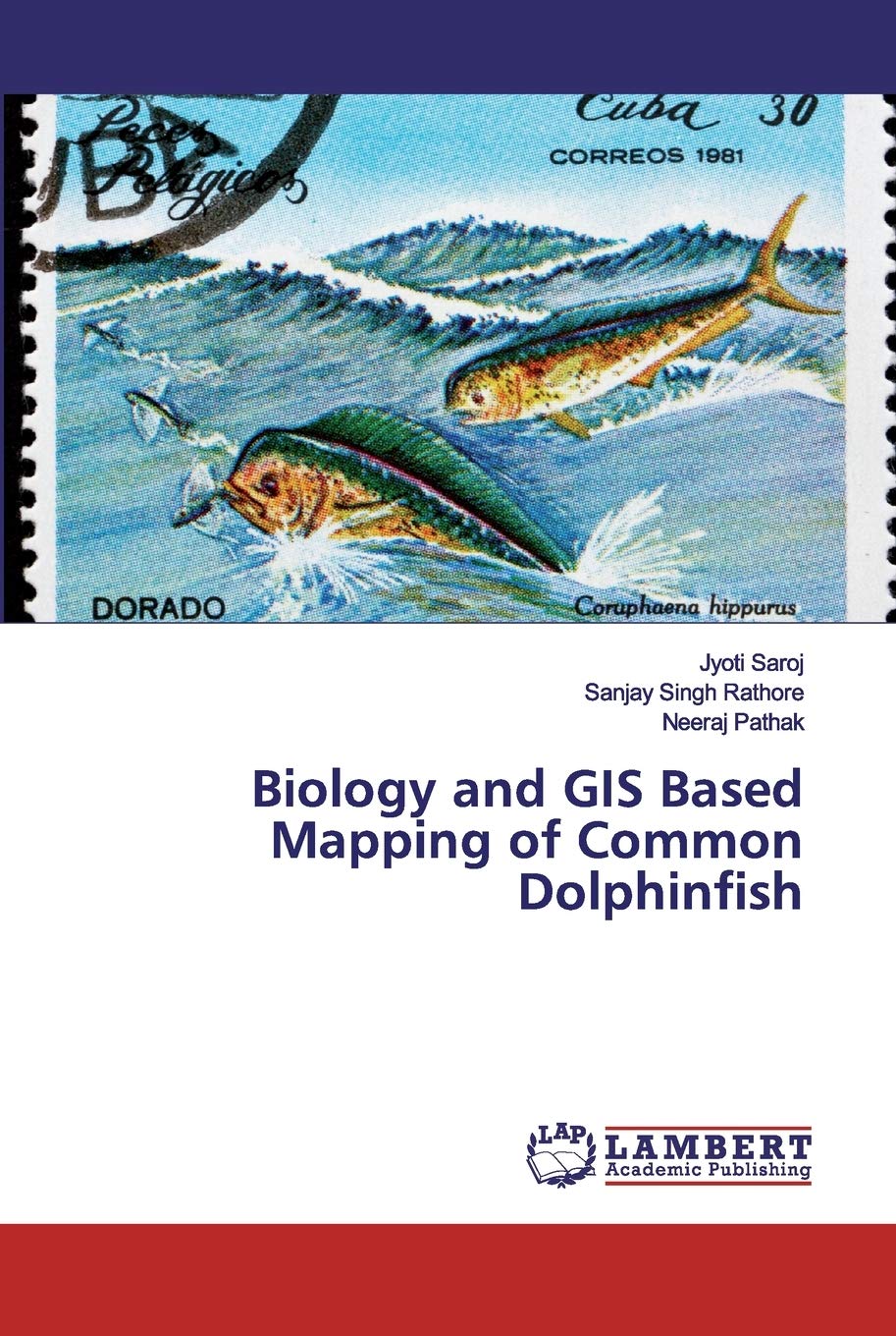 Biology and GIS Based Mapping of Common Dolphinfish