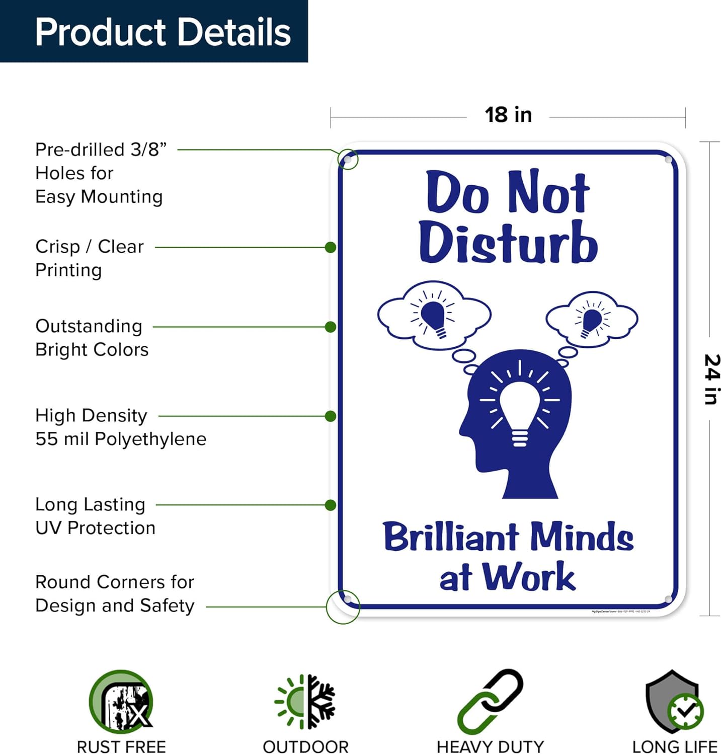 Do Not Disturb Brilliant Minds at Work Sign, 18"x24" Polyethylene, Indoor/Outdoor Use, USA MADE By My Sign Center