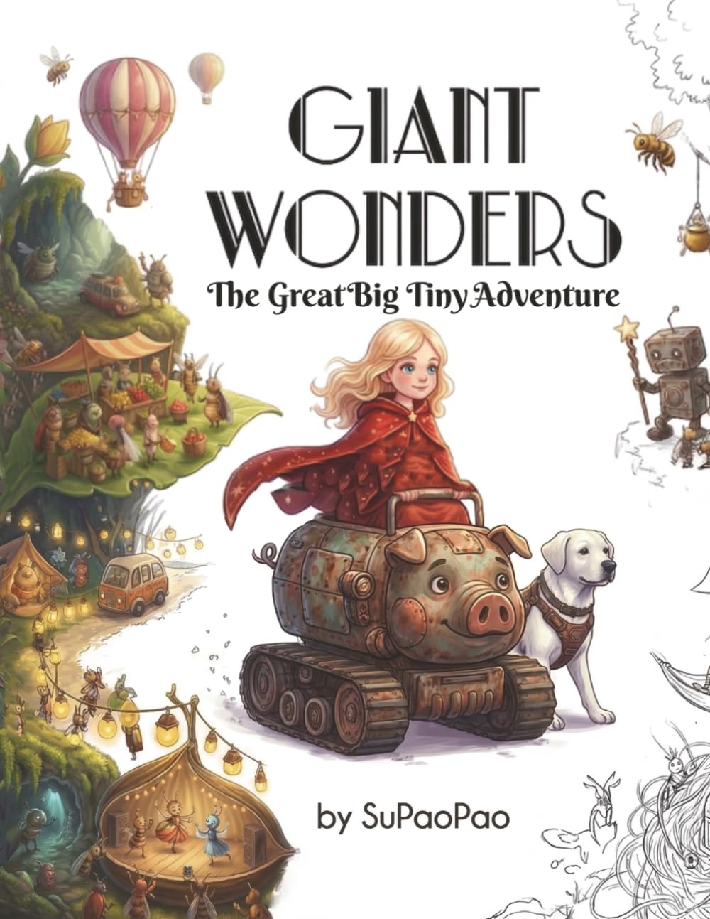 GIANT WONDERS: The Great Big Tiny Adventure