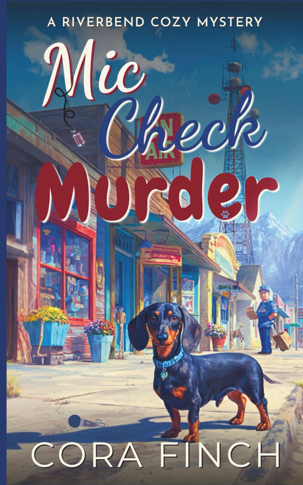 Mic Check Murder: A Cleverly Captivating Cozy Mystery
