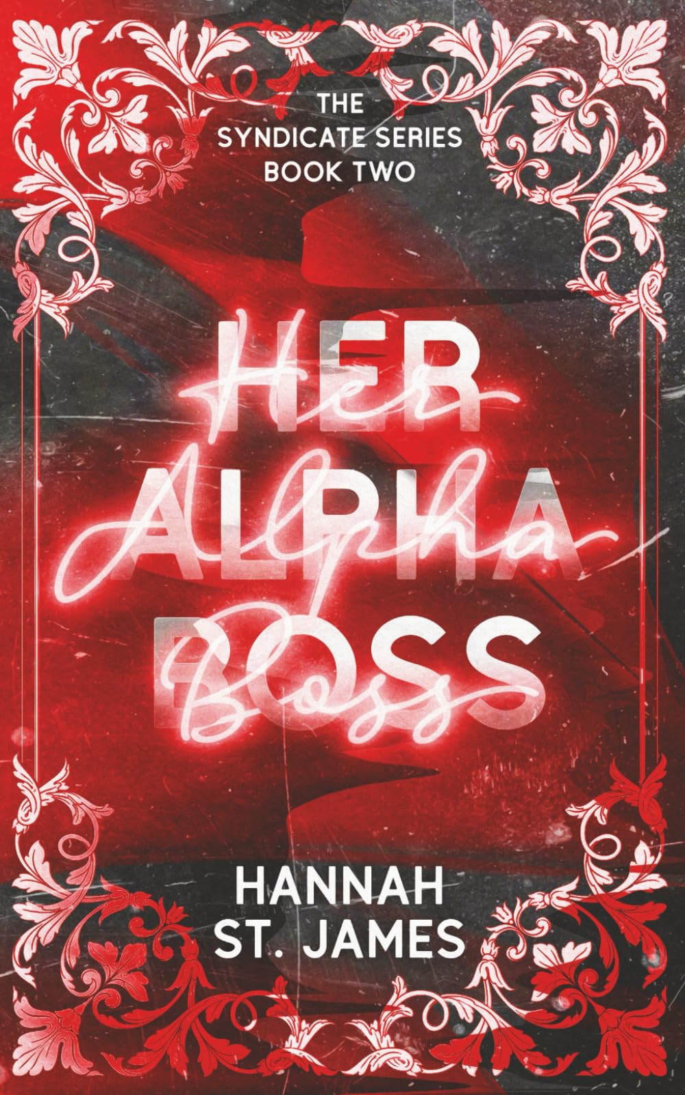 Her Alpha Boss: An MF Mafia Omegaverse (The Syndicate Series)