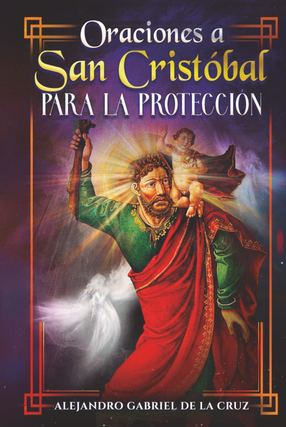 Oraciones a San Cristóbal para la Protección