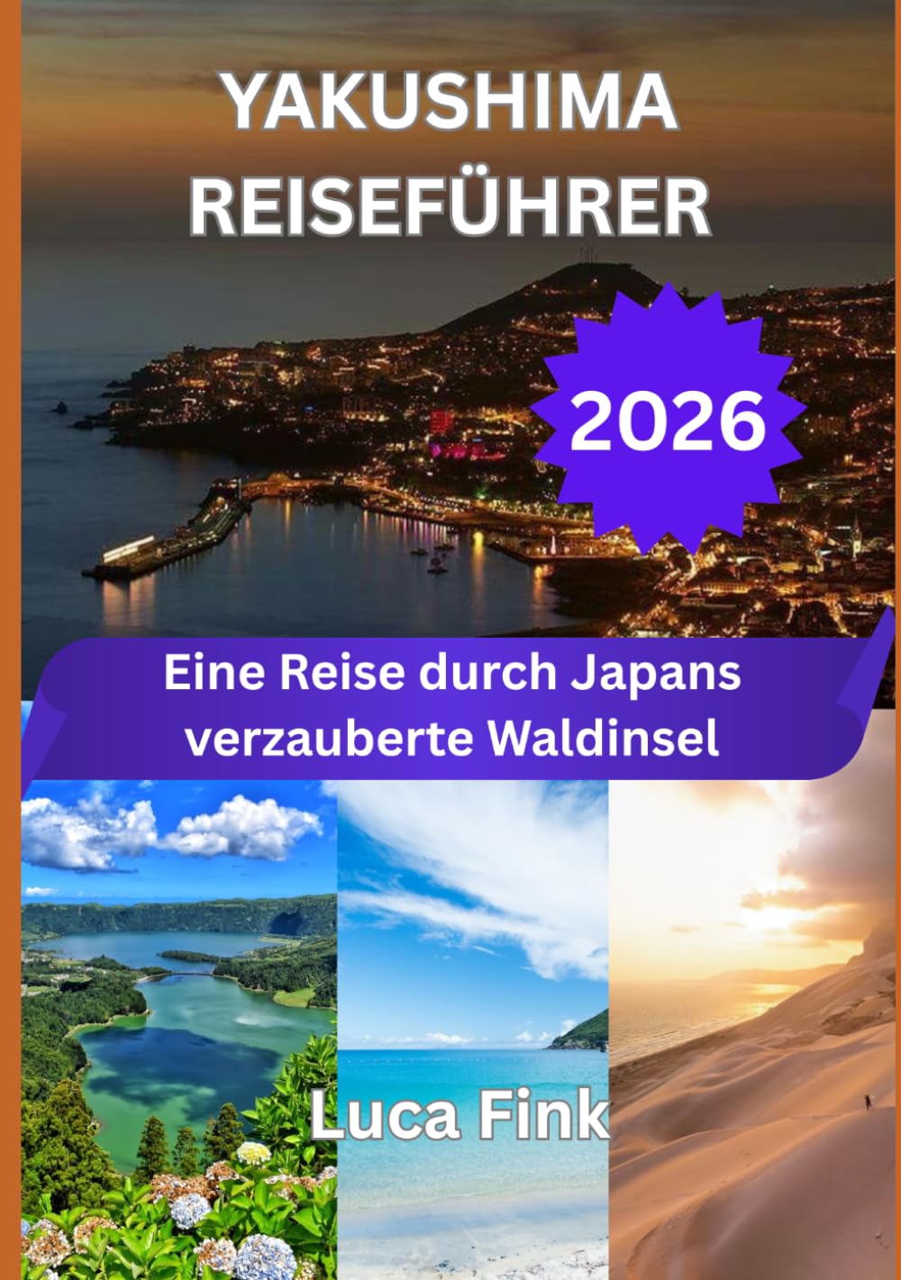YAKUSHIMA REISEFÜHRER 2026: Eine Reise durch Japans verzauberte Waldinsel