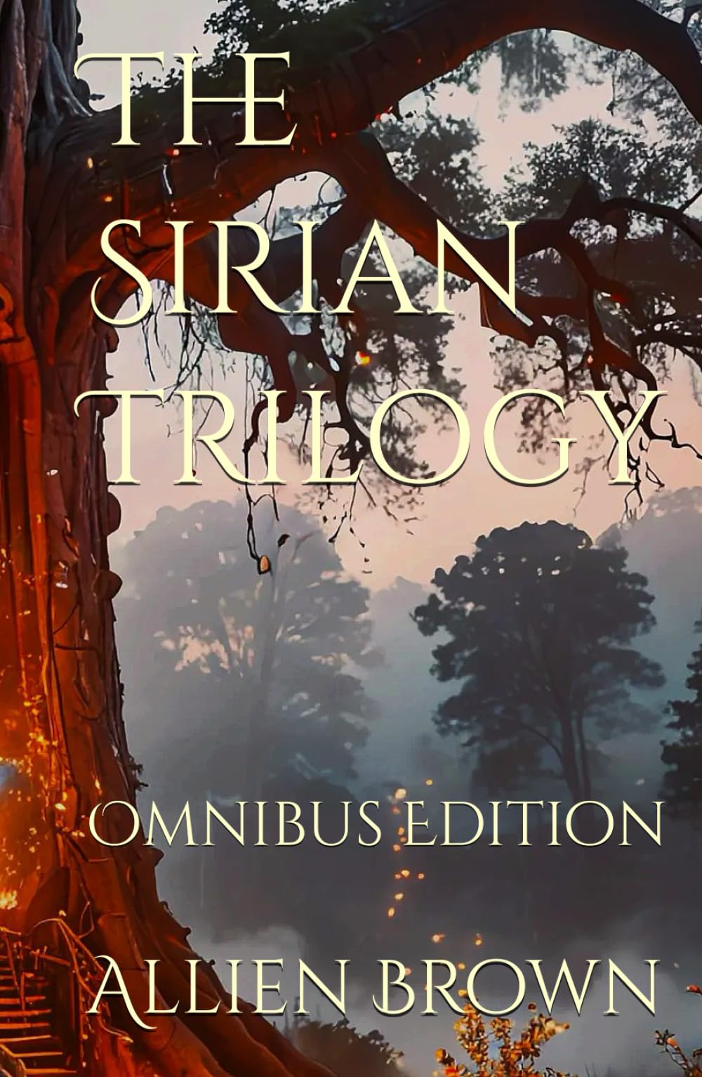 The Sirian Trilogy: Omnibus Edition
