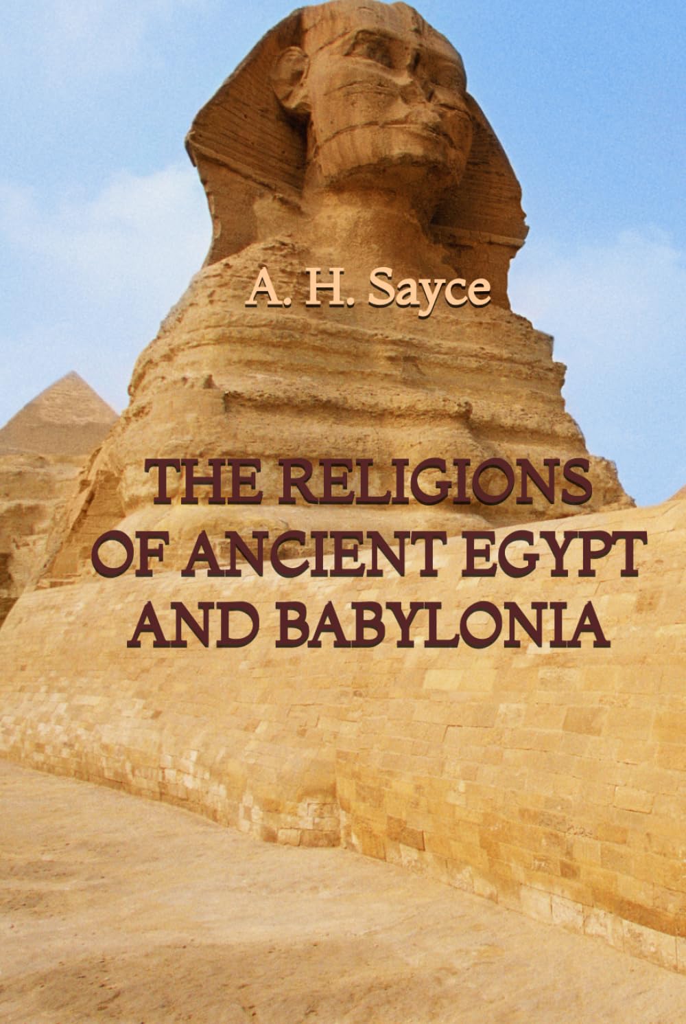 The Religions of Ancient Egypt and Babylonia