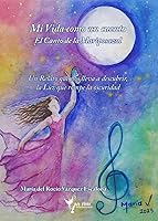 Vista 1 de Mi Vida como un Cuento (Ilustraciones a color) El Canto de la Mariposazul (Spanish Edition)