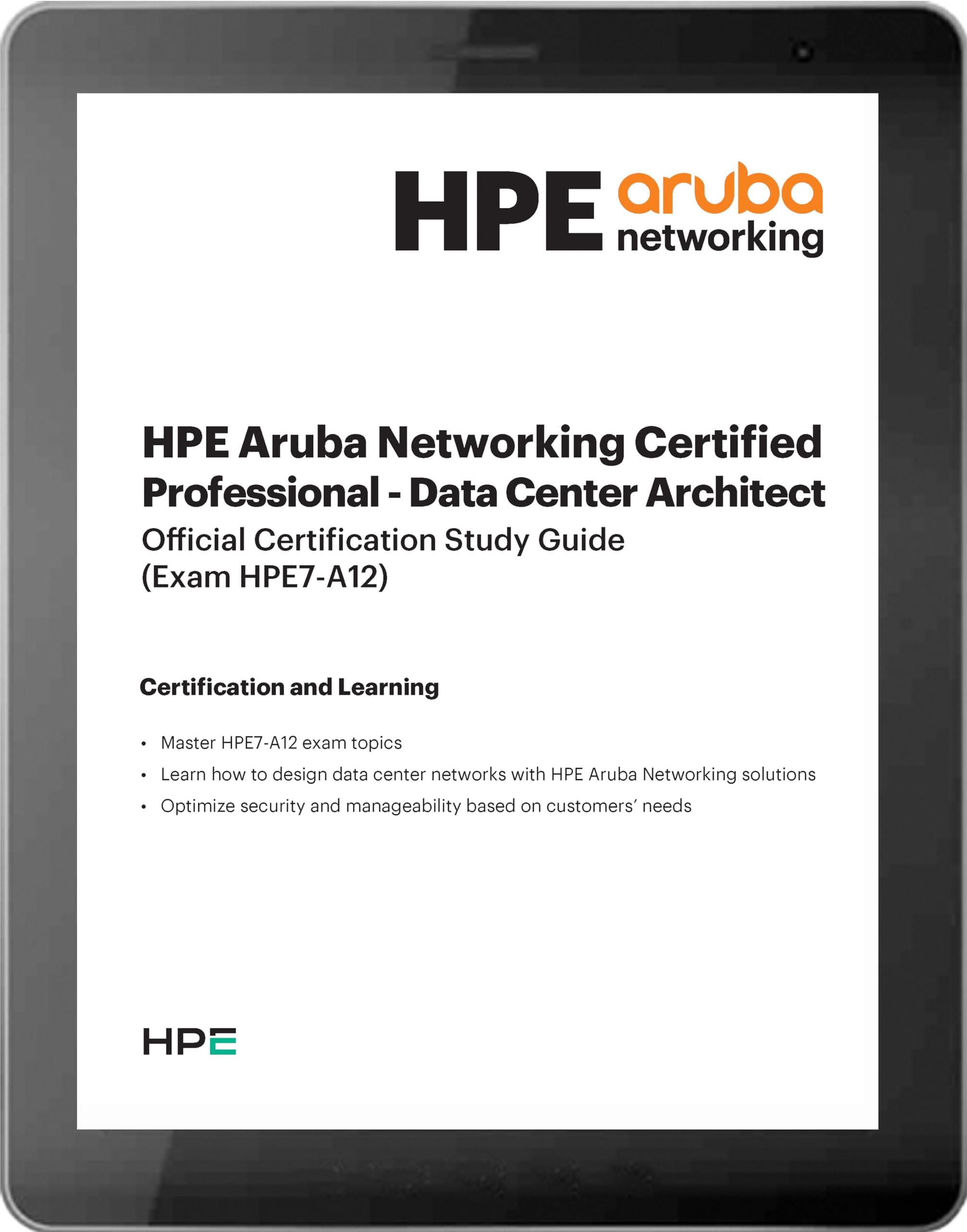 HPE Aruba Networking Certified Professional - Data Center Architect: Official Certification Study Guide (HPE7-A12)
