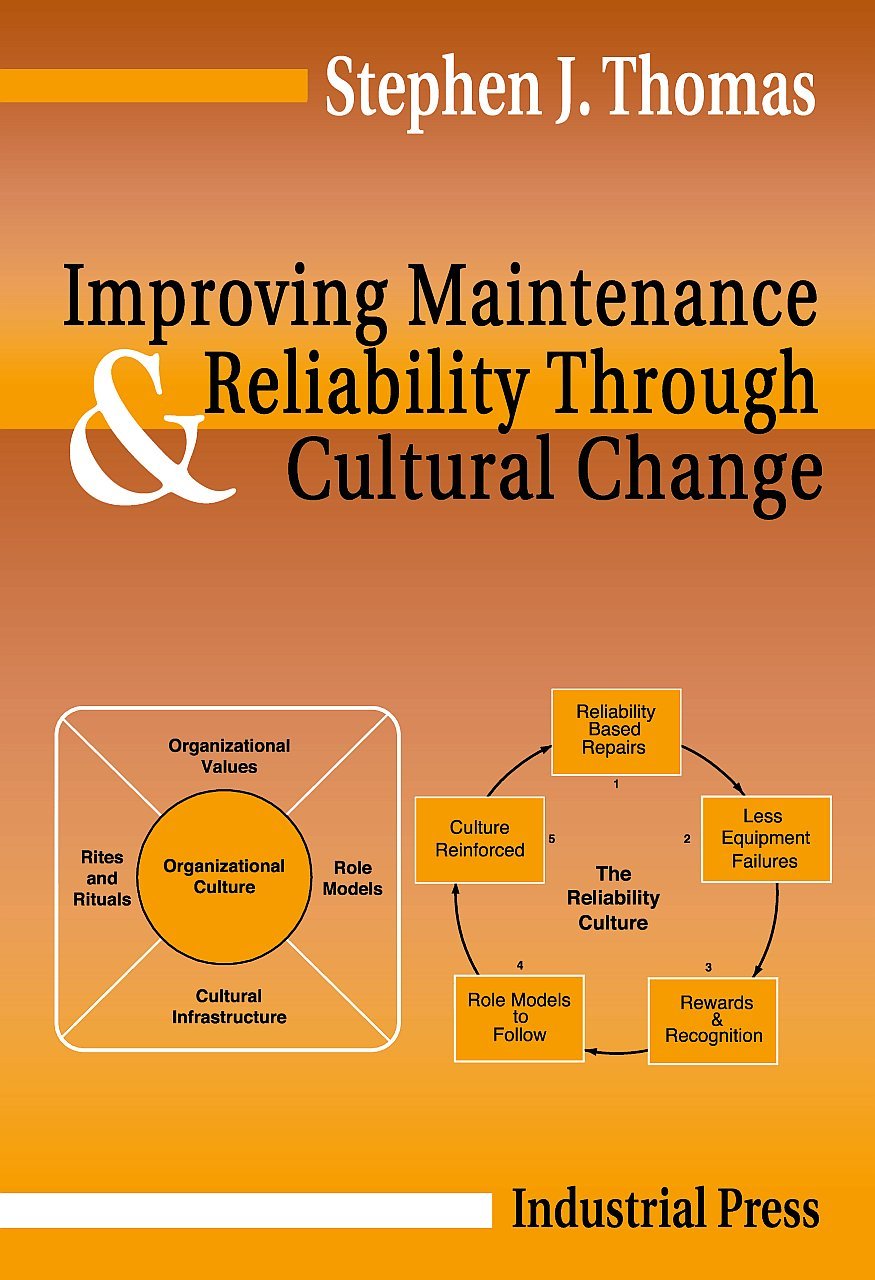Buy Improving Maintenance and Reliability Through Cultural Change Book