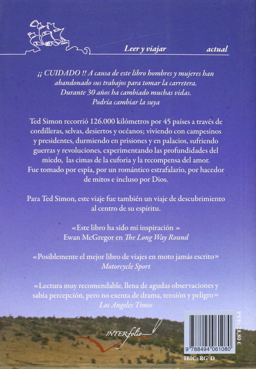 Los Viajes de Júpiter: Cuatro años alrededor del mundo en una Triumph (1973-1977): 1 (Leer y Viajar)