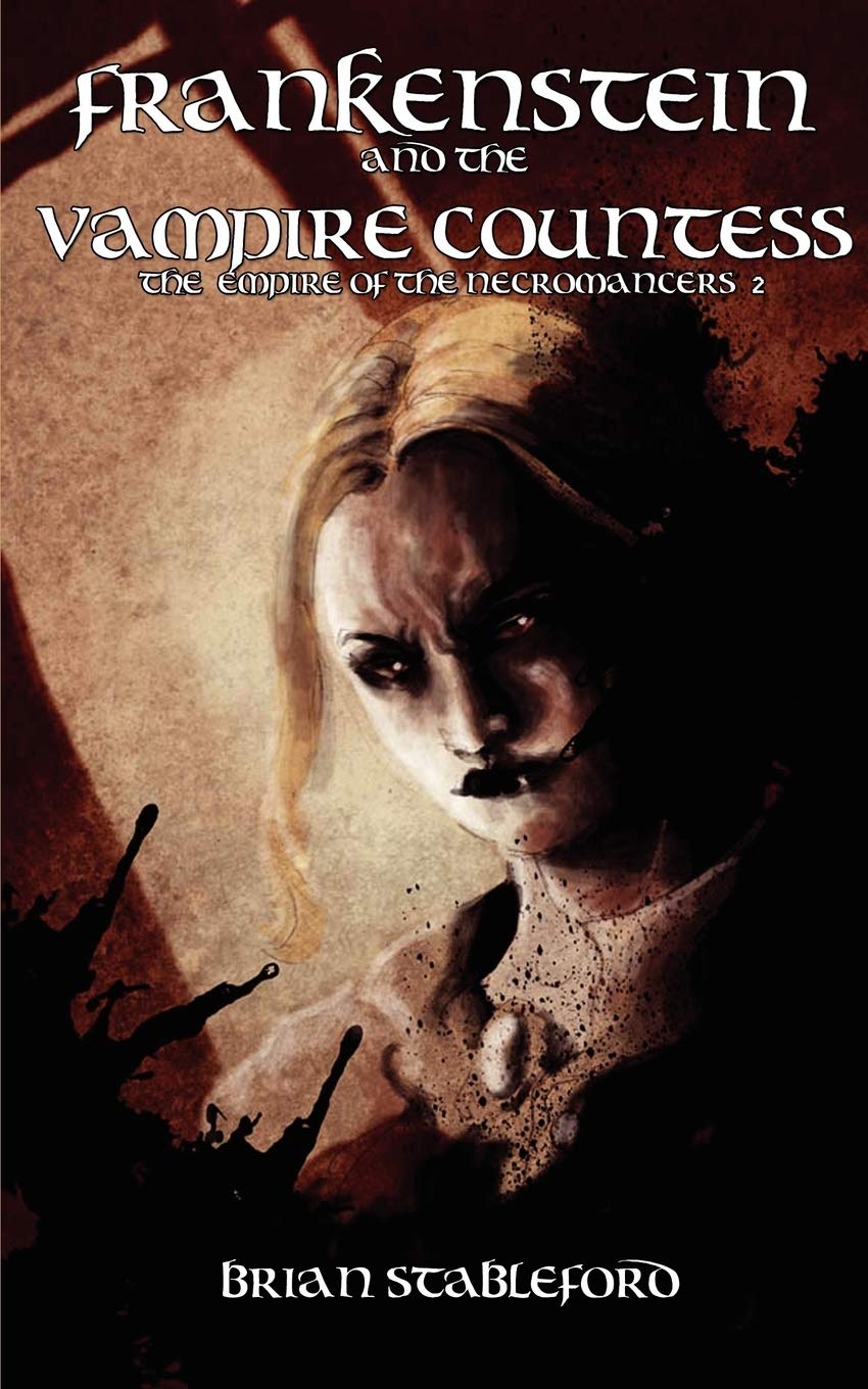Buy Frankenstein and the Vampire Countess (The Empire of the Necromancers 2) โ BookShops.in