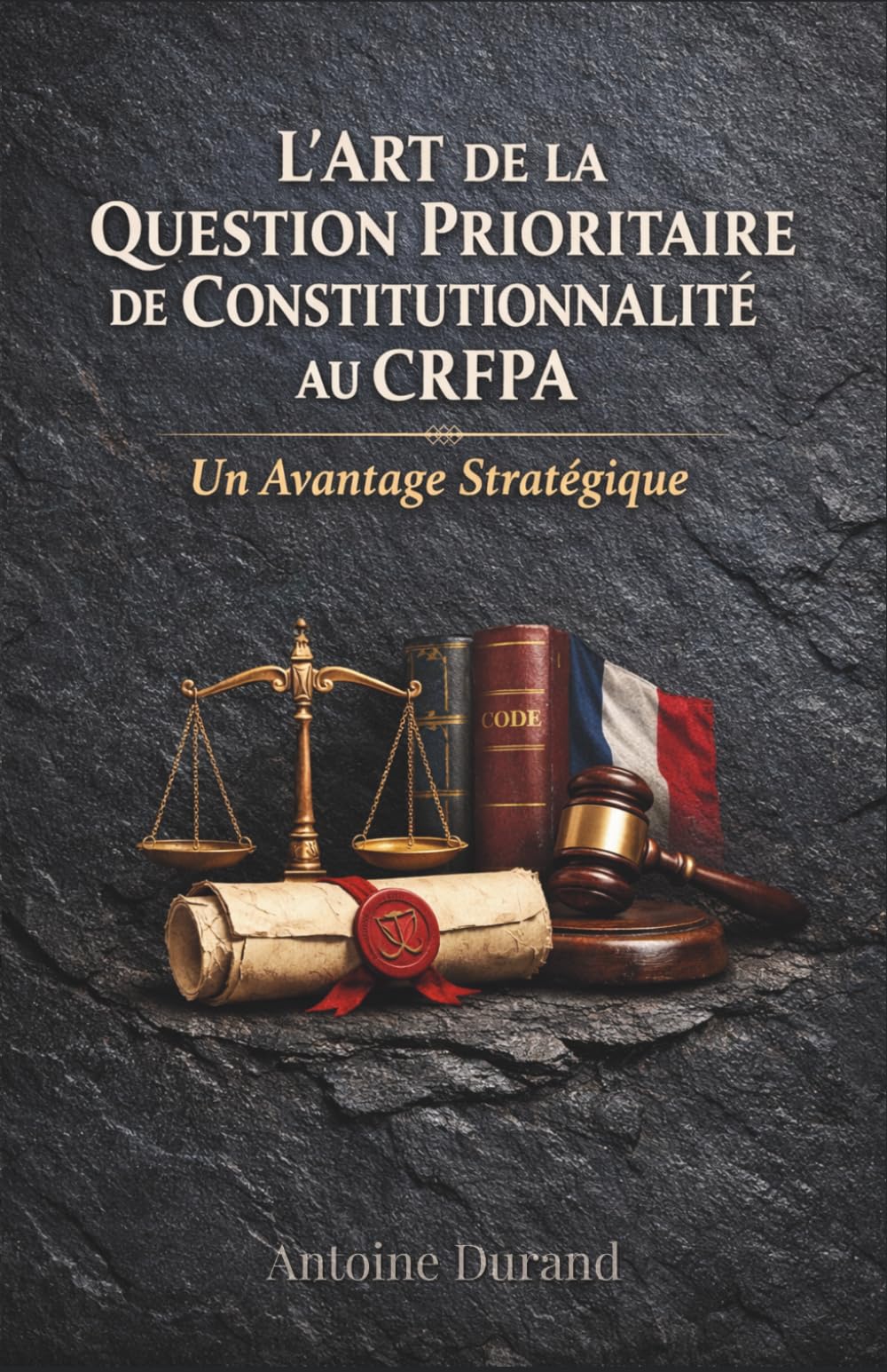 L'Art de la Question Prioritaire de Constitutionnalité au CRFPA : Un Avantage Stratégique