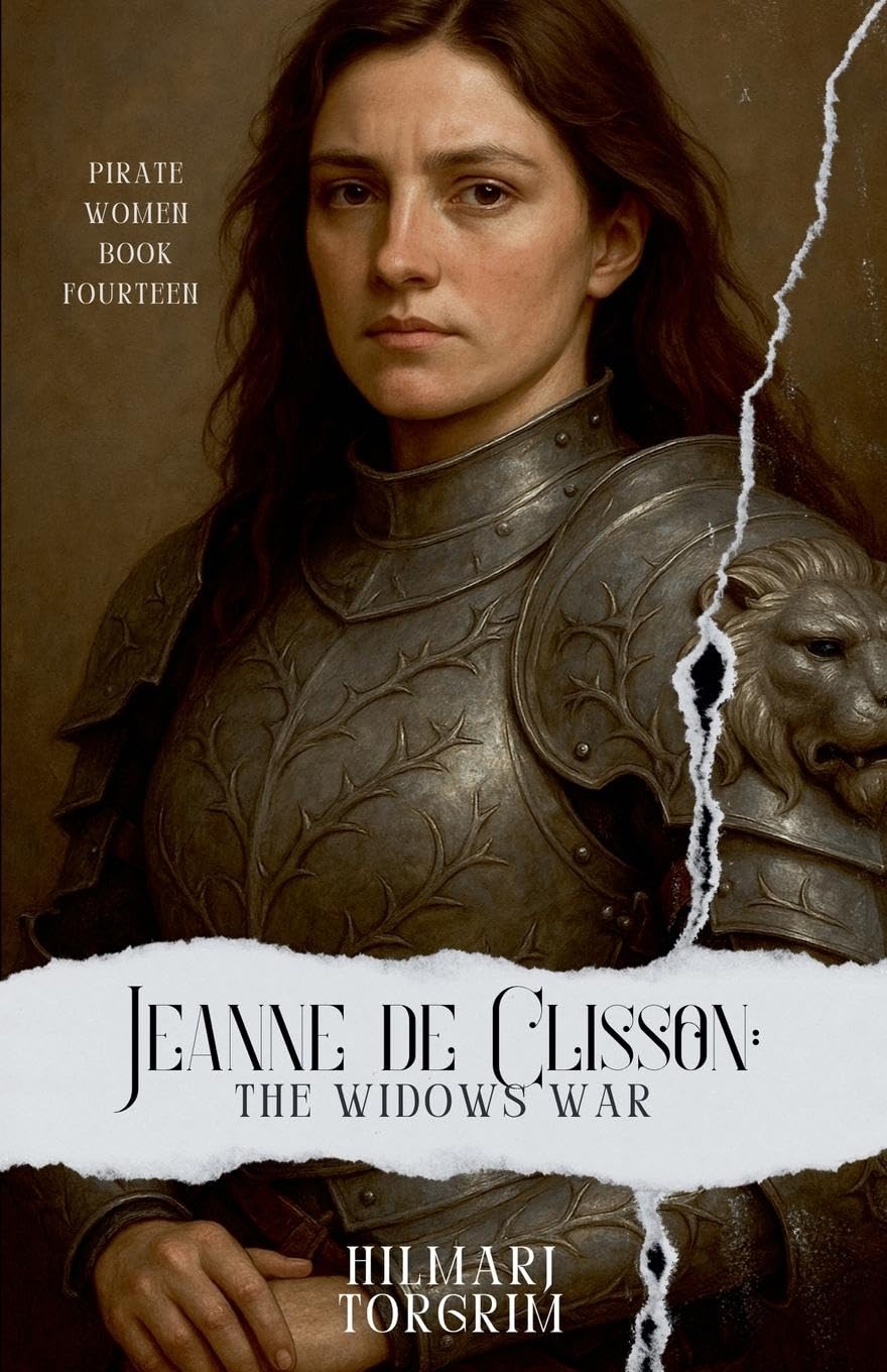 Jeanne de Clisson: The Widow's War: 14 (Pirate Women)