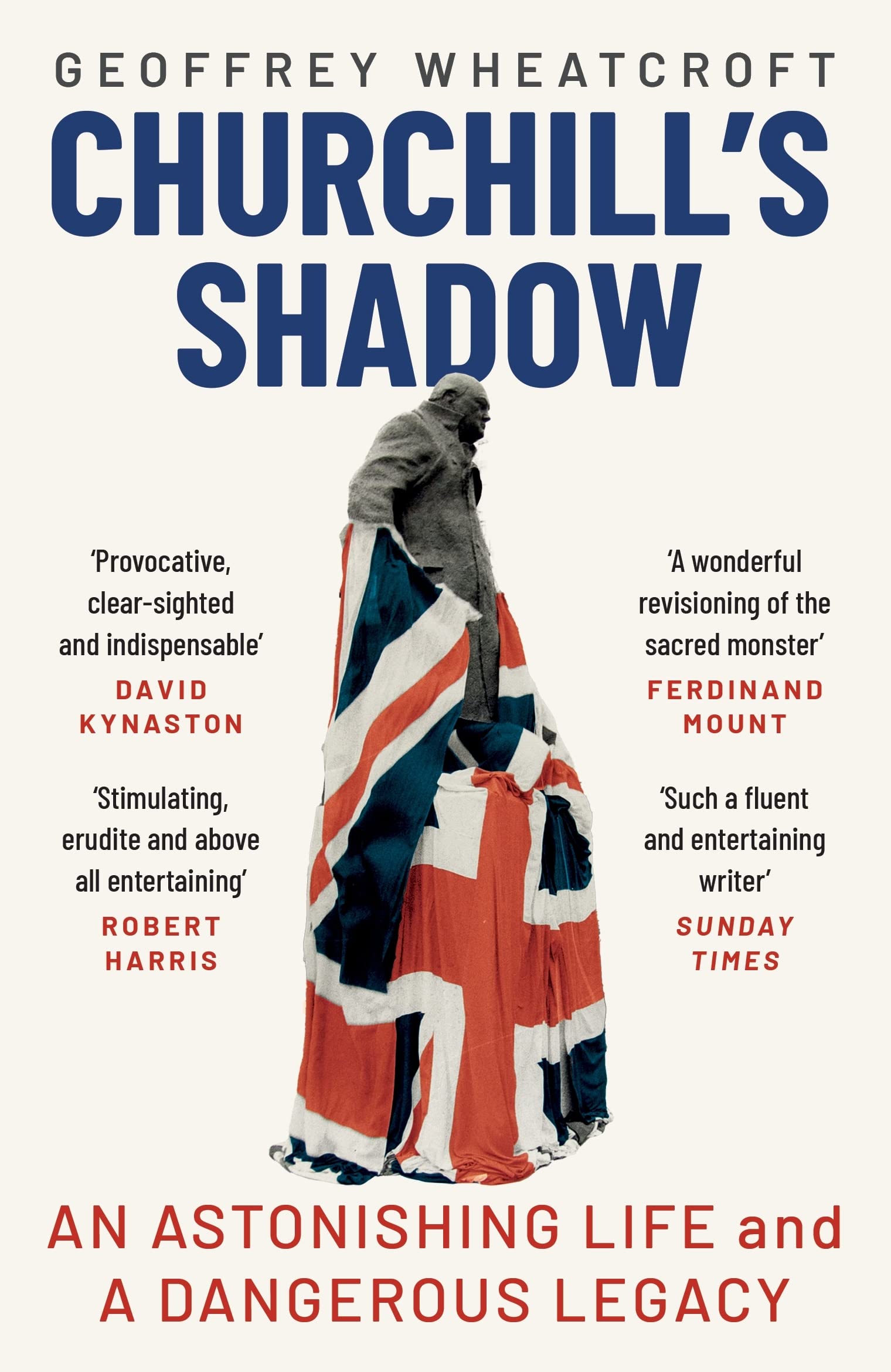 Churchill's Shadow by Geoffrey Wheatcroft - 9781529110999