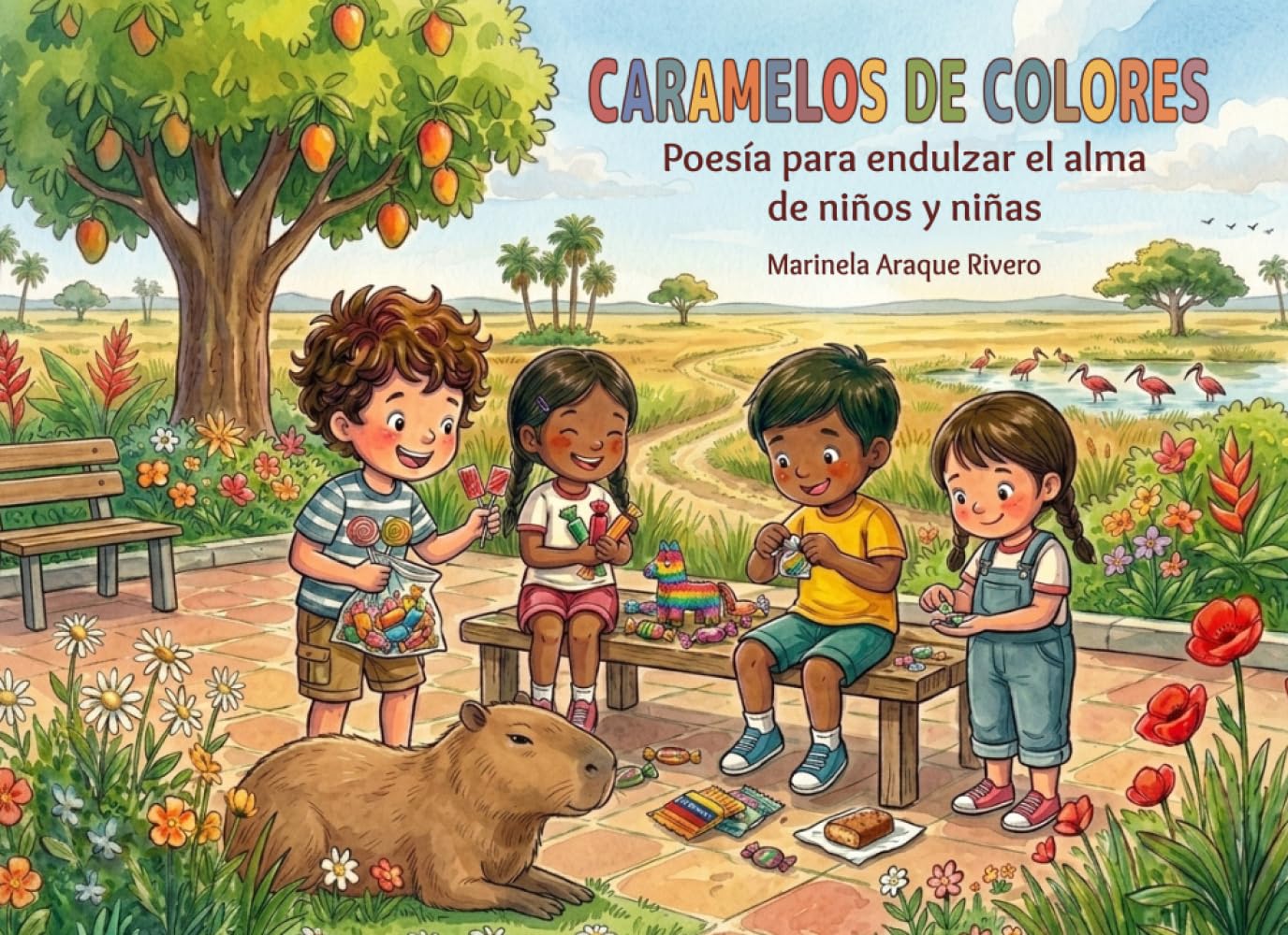 Caramelos de colores: Poesía para endulzar el alma de niños y niñas (Creciendo en verso)
