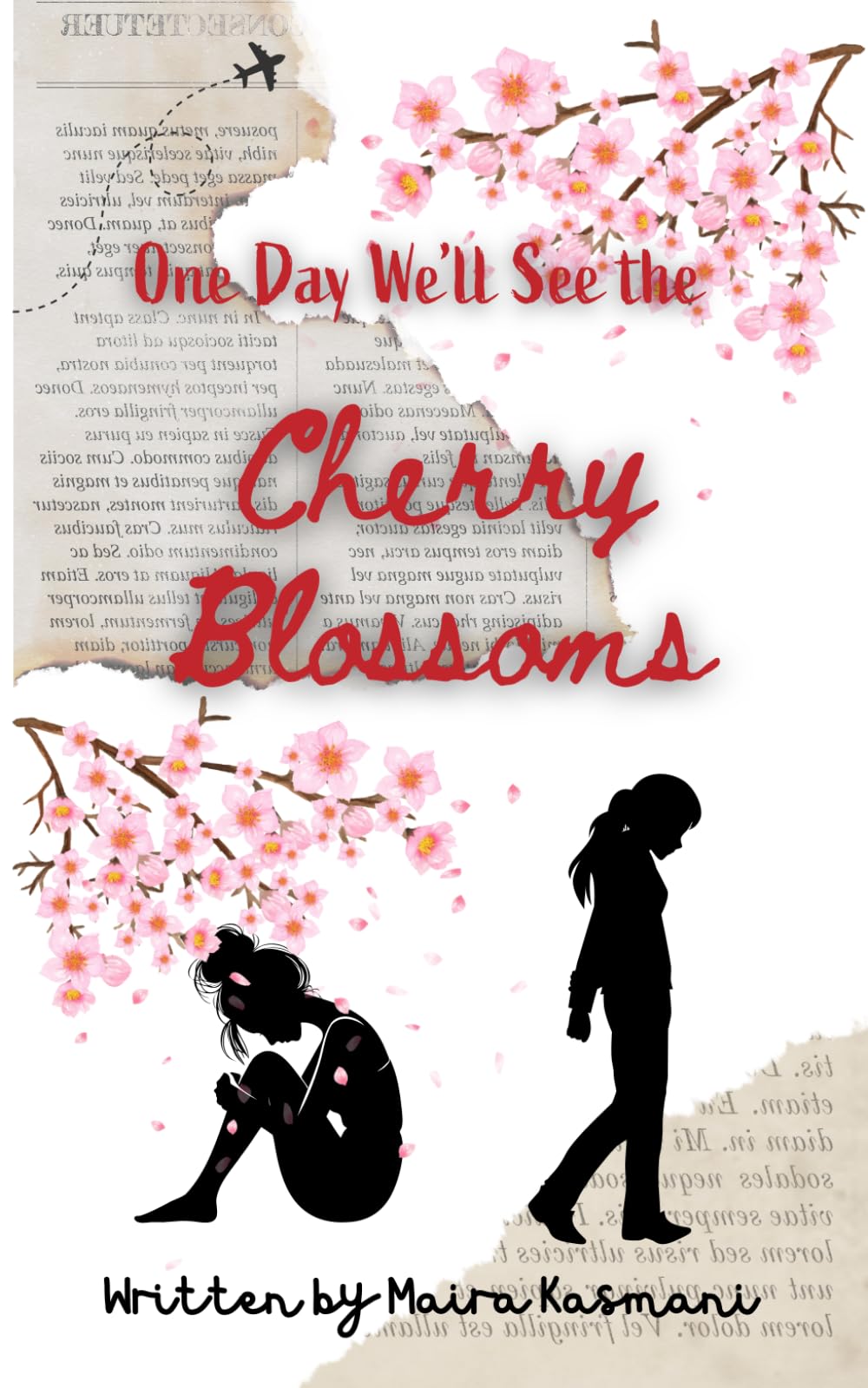 One Day We'll see the Cherry Blossoms